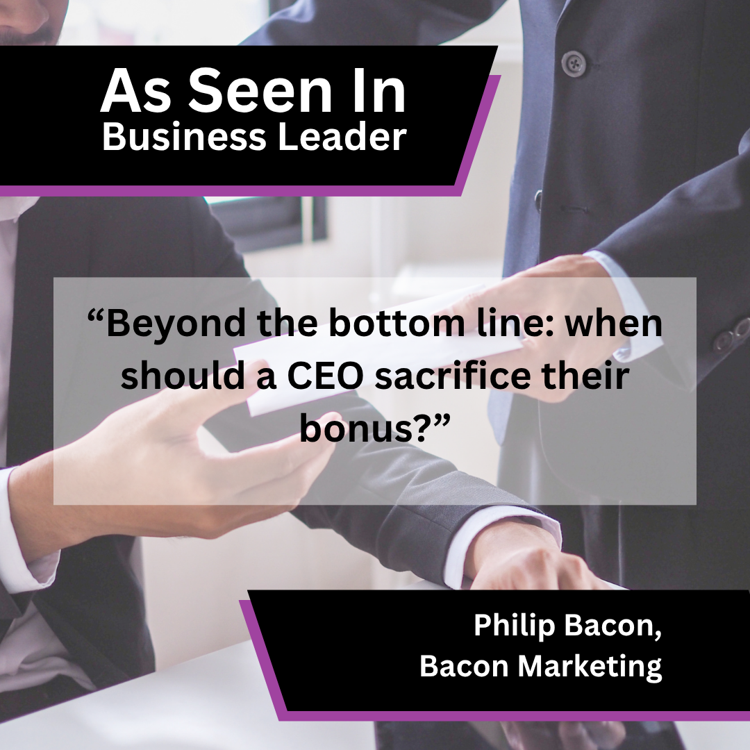 Philip Bacon on CEO bonus sacrifice in Business Leader