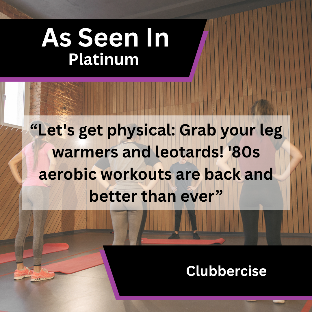 Clubbercise coverage in Platinum