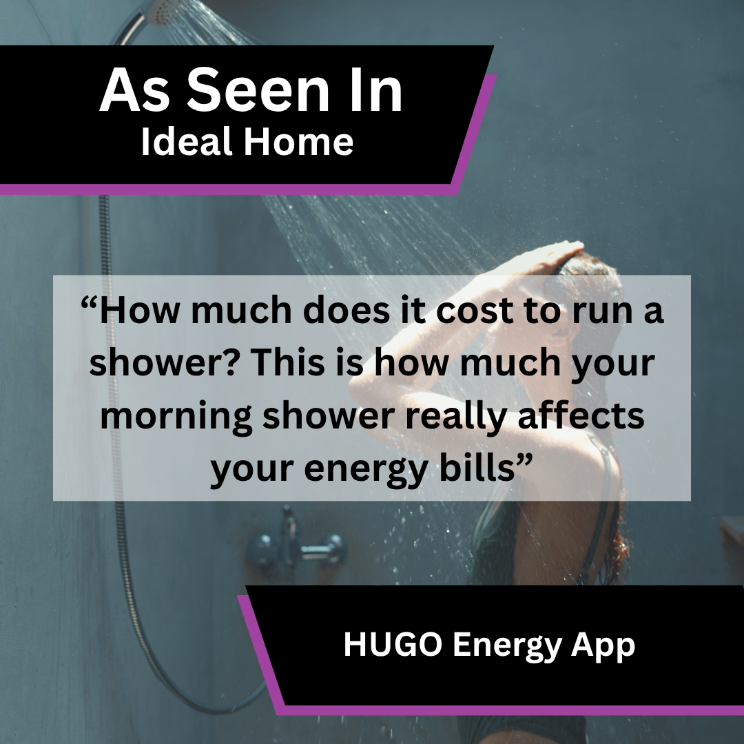 HUGO Energy App on shower running costs in Ideal Home