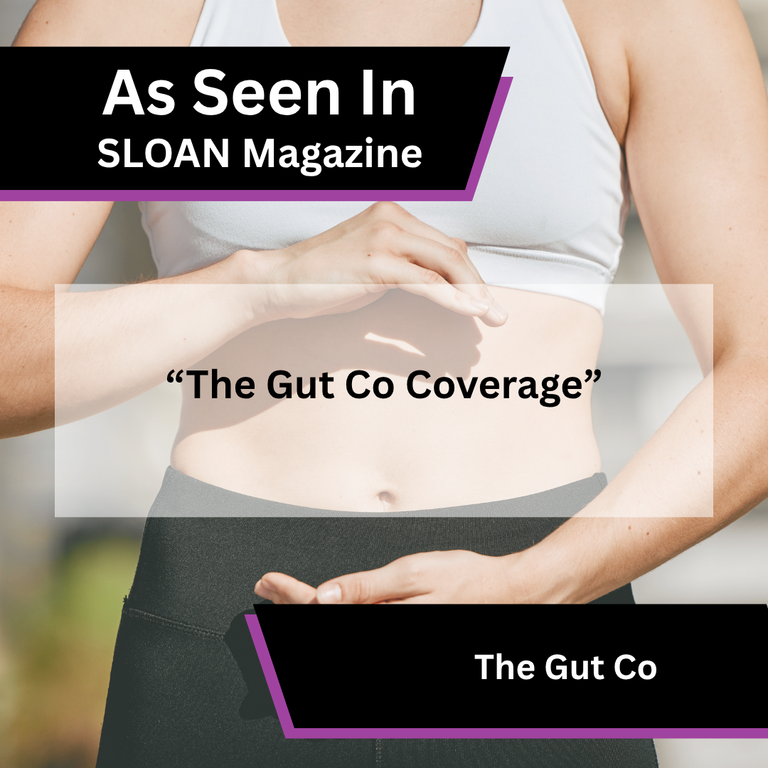 The Gut Co coverage in SLOAN Magazine