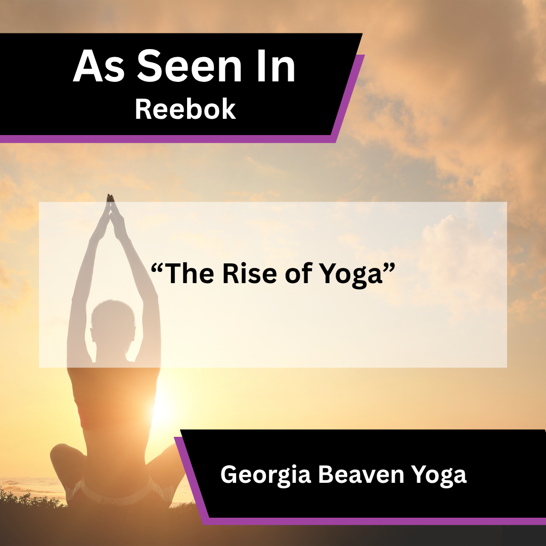 Georgia Beaven Yoga on the rise of yoga in Reebok