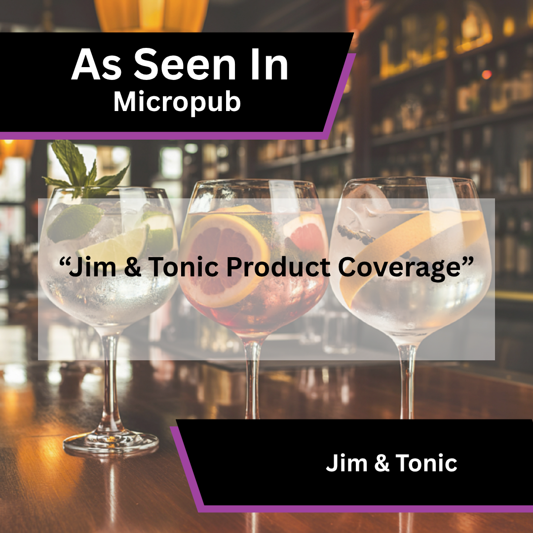 Jim & Tonic coverage in Micropub