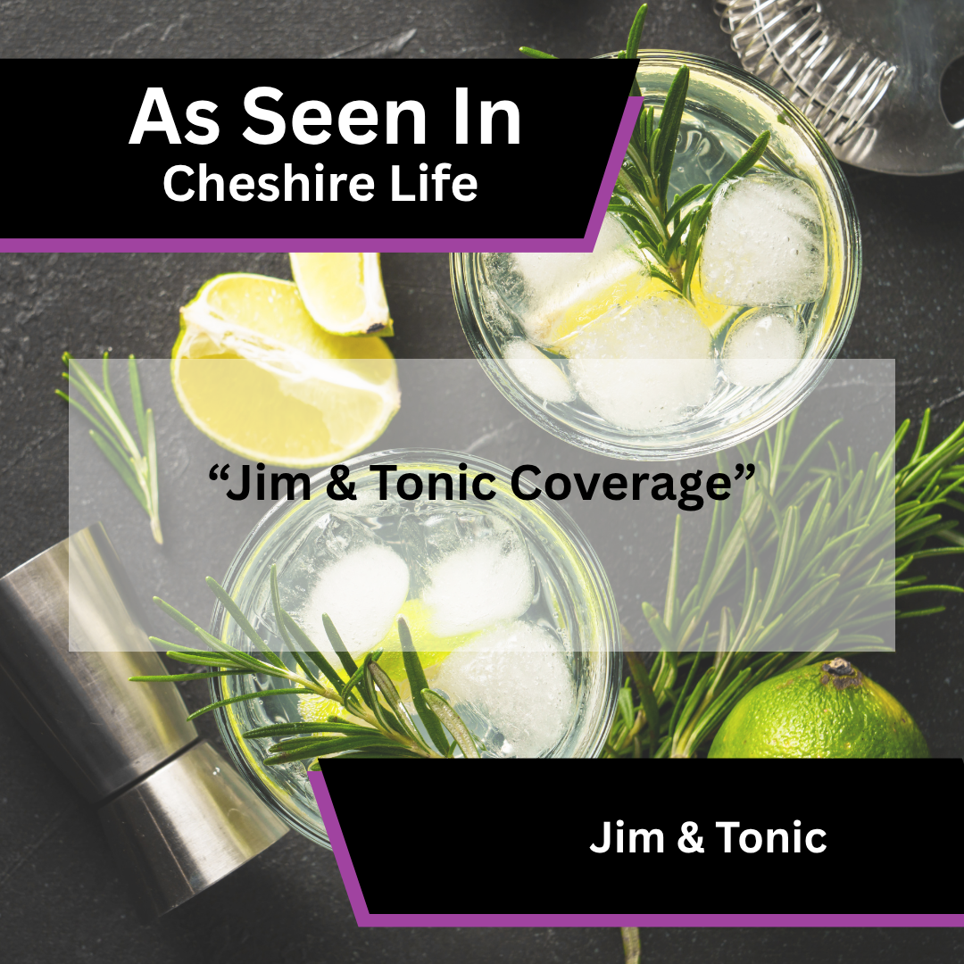 Jim & Tonic coverage in Cheshire Life