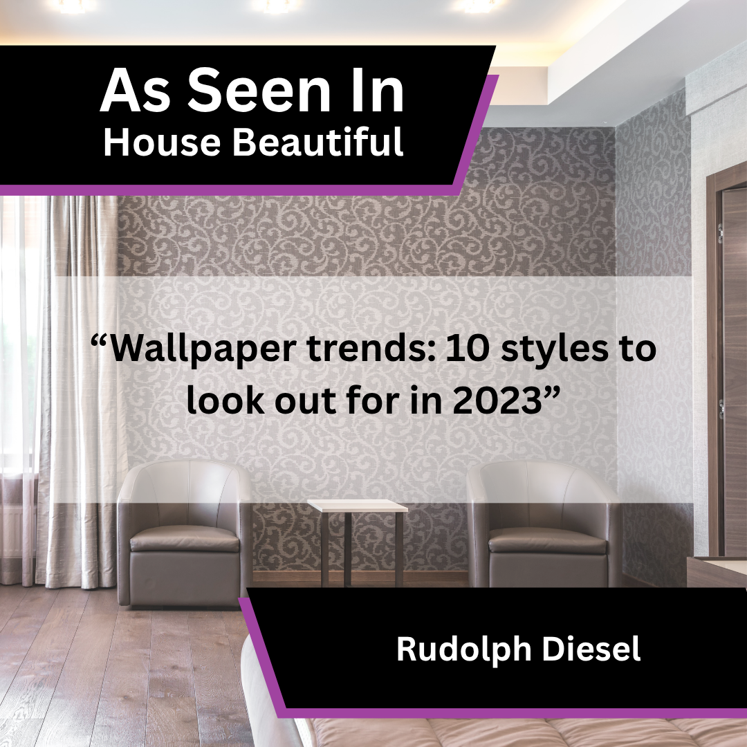 Rudolph Diesel wallpaper trends in House Beautiful