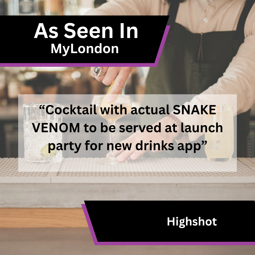 Highshot media coverage in MyLondon about cocktail actual snake venom served