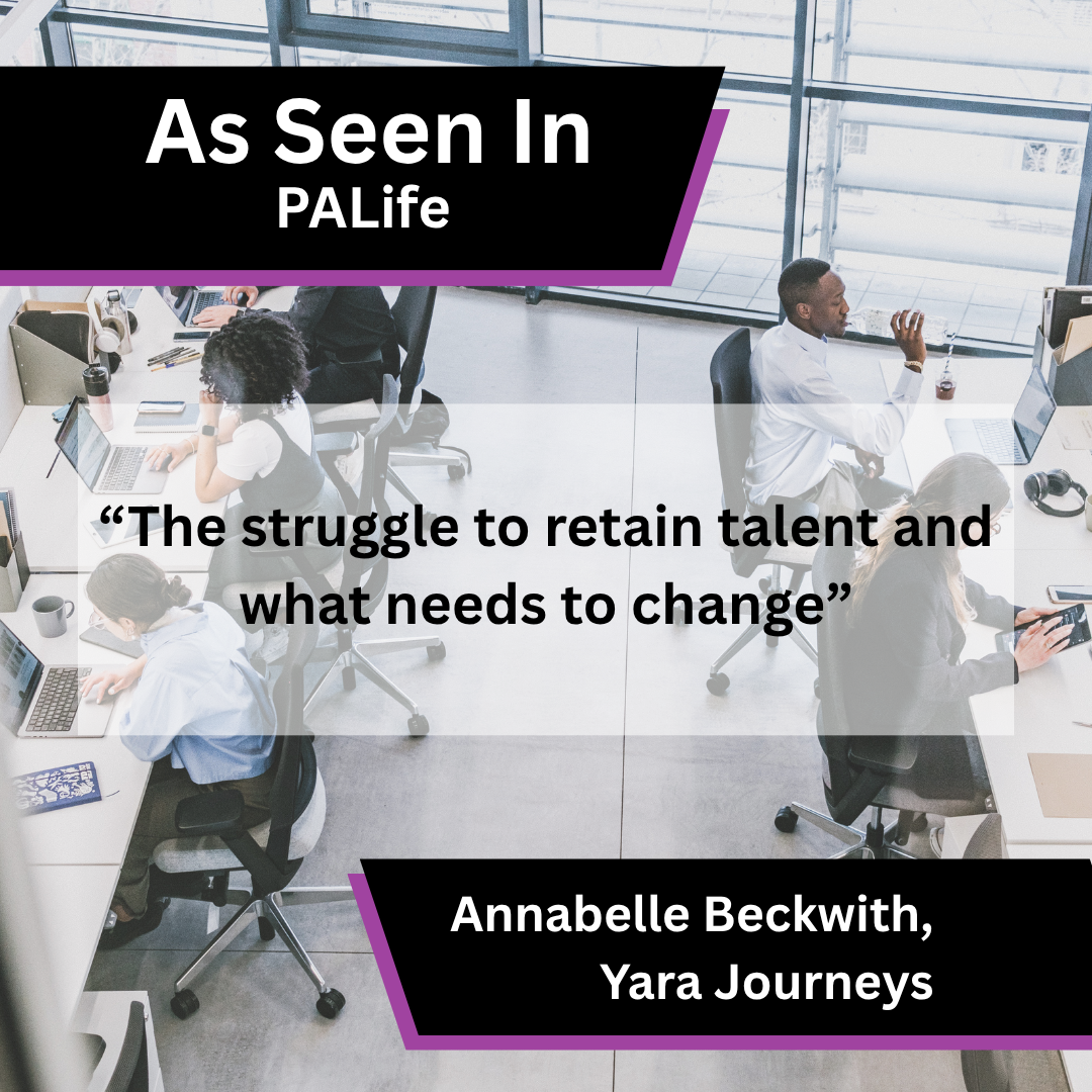 Yara Journeys media coverage in PALife about The struggle to retain talent and what needs to change