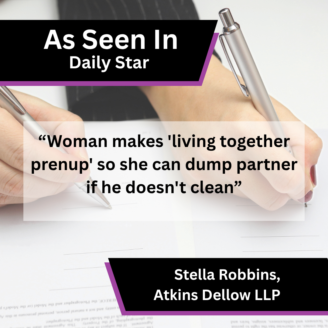 Atkins Dellow media coverage in Daily Star about living together prenup