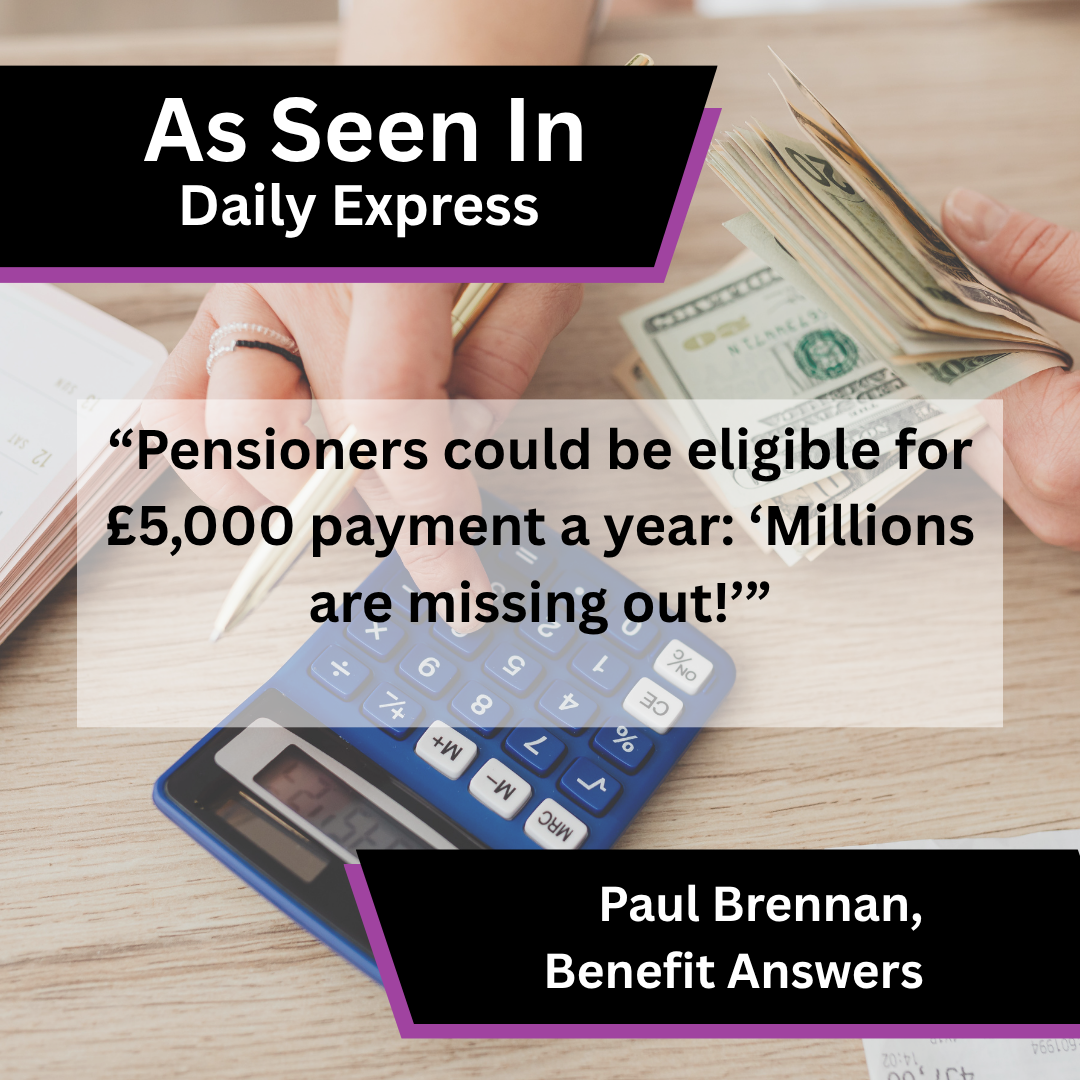Benefit Answers media coverage in Daily Express about Pensioners don't miss out on this DWP benefi