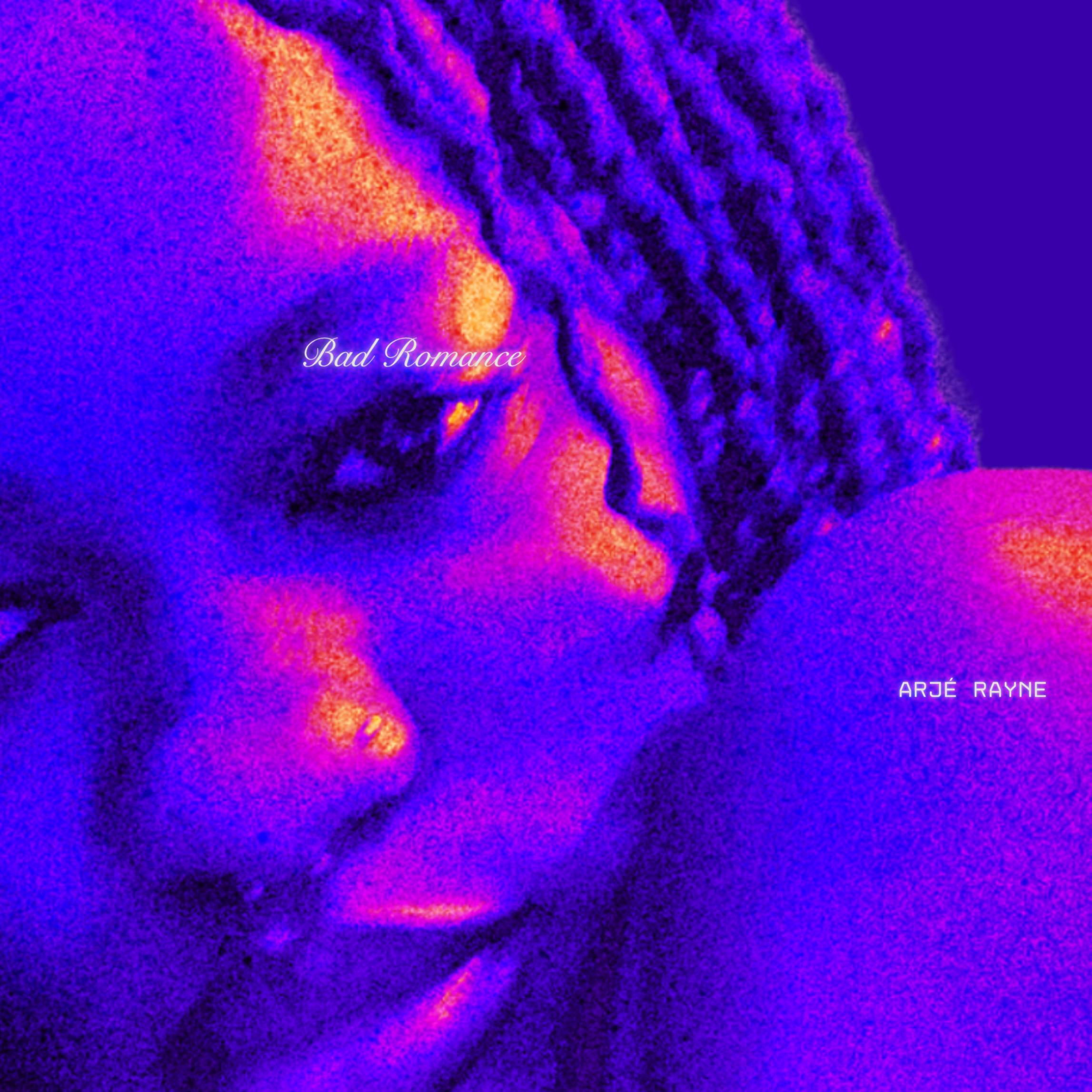 Close-up of a person with long curly hair, with a digital effect, accompanied by the text 'Bad Romance' and 'ARJË RAYNE' on the image. Official cover artwork for "Bad Romance" by singer-songwriter Arjé Rayne featuring a vibrant purple portrait with n