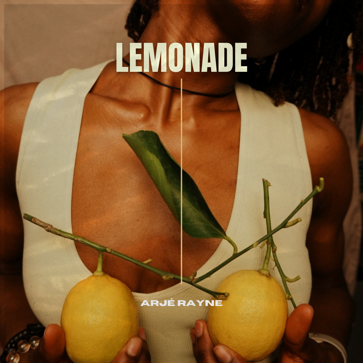 A person holding two large lemons, with a branch and leaf crossing the chest, wearing a white sleeveless top and a black choker necklace. Official cover artwork for "Lemonade" by singer-songwriter Arjé Rayne Yellow
