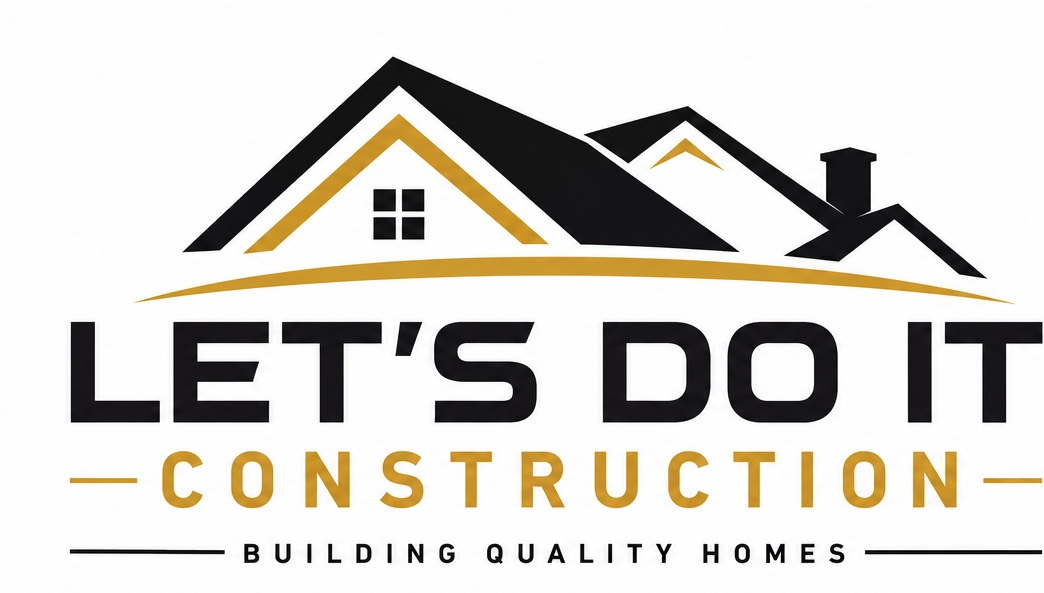 LET'S DO IT CONSTRUCTION