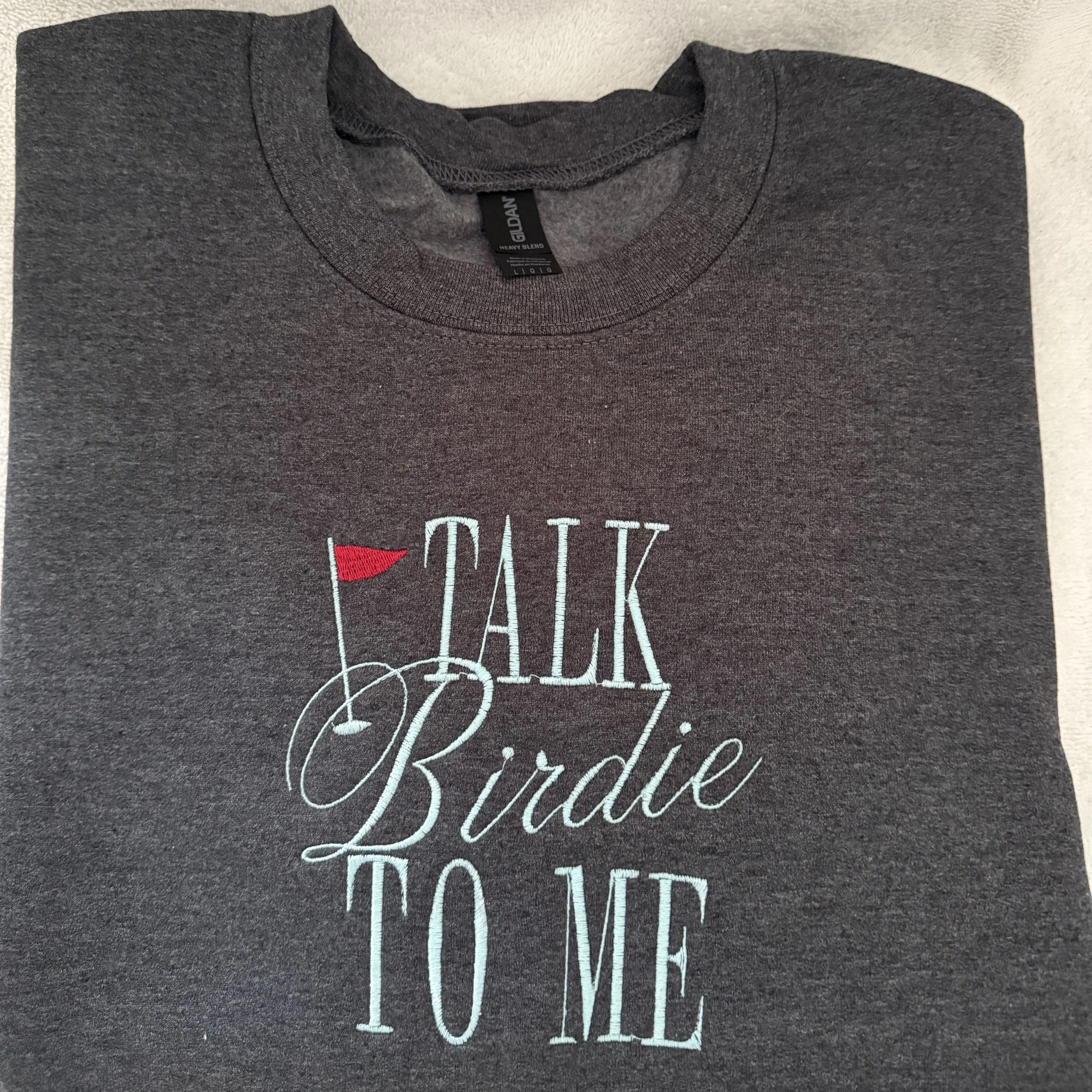 Crew Neck Sweatshirt "Talk Birdie to Me"