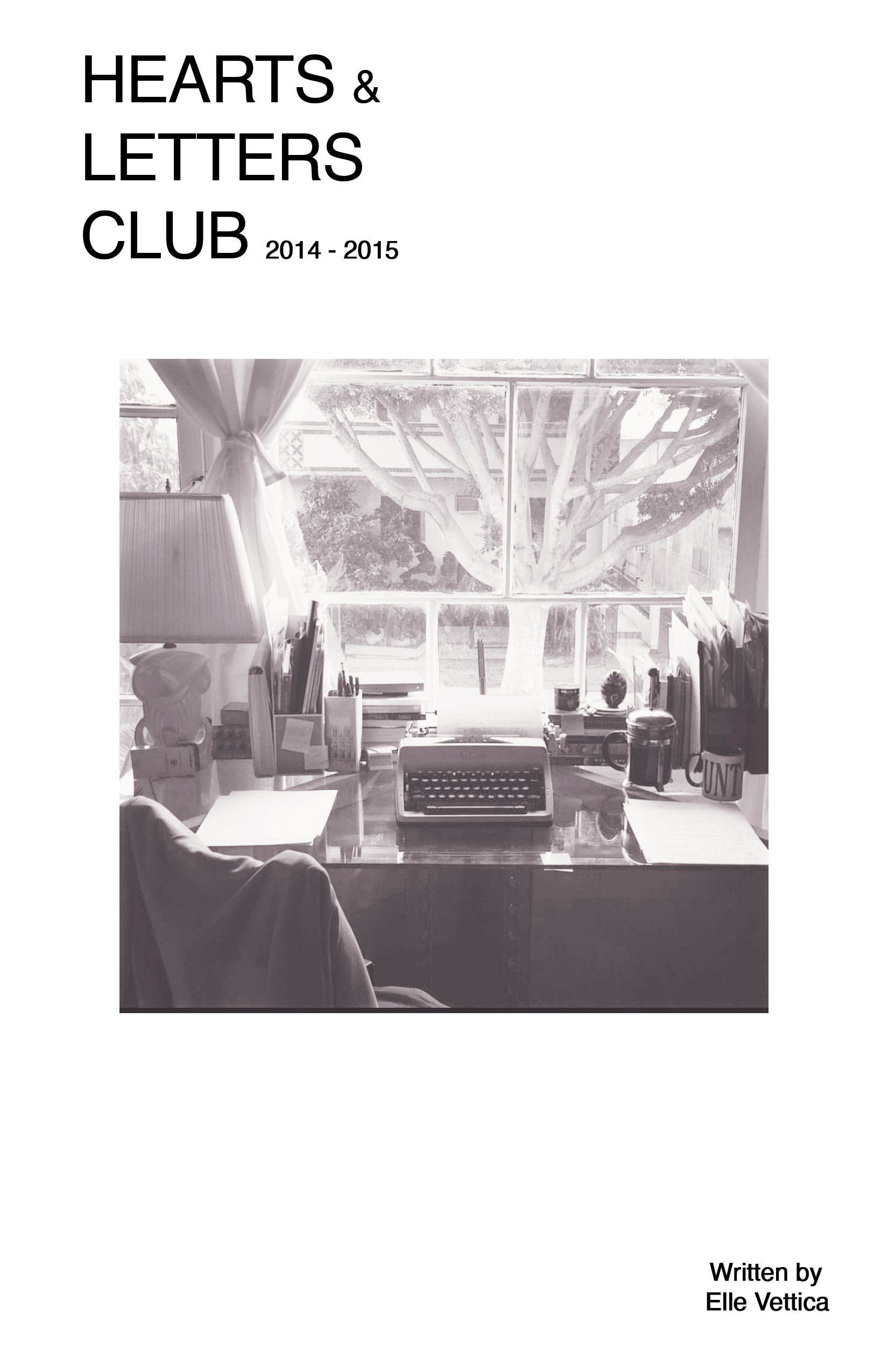 Hearts & Letters Club (printed zine, 12 pgs, B&W)