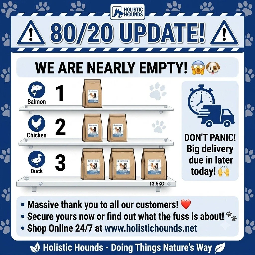 🚨 80/20 STOCK ALERT! 🚨

Our 80/20 dry dog food is flying off the shelves so fast, we can barely keep up! 😱🐶

If you need a 13.5KG bag today, this is literally all we have left right now:

🐟 1 x 13.5KG Salmon 🐔 2 x 13.5KG Chicken 🦆 3 x 13.5KG D