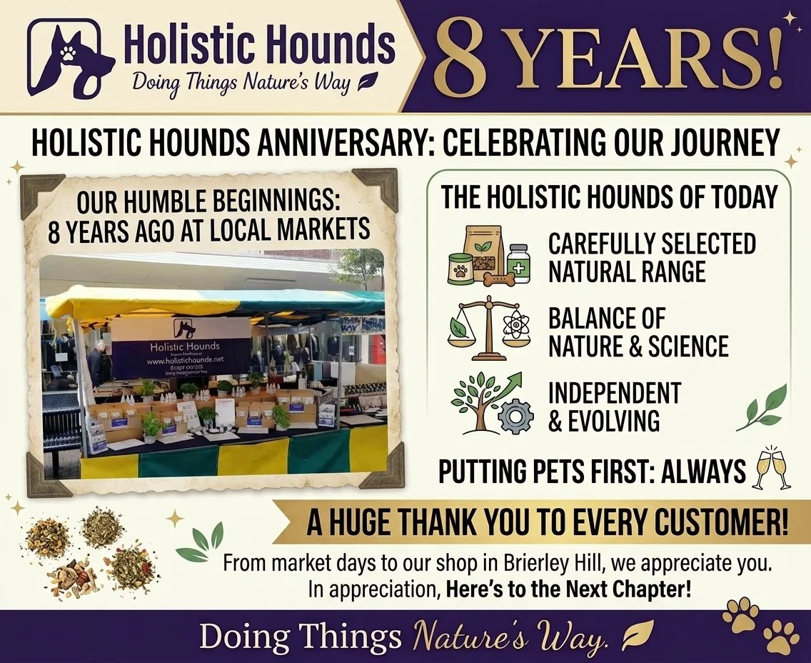 🎉 Today marks 8 years since Holistic Hounds started trading!

Eight years ago today, Holistic Hounds began trading at local markets, with a simple idea: to do things a little differently and offer natural products that put pets first.

What started 