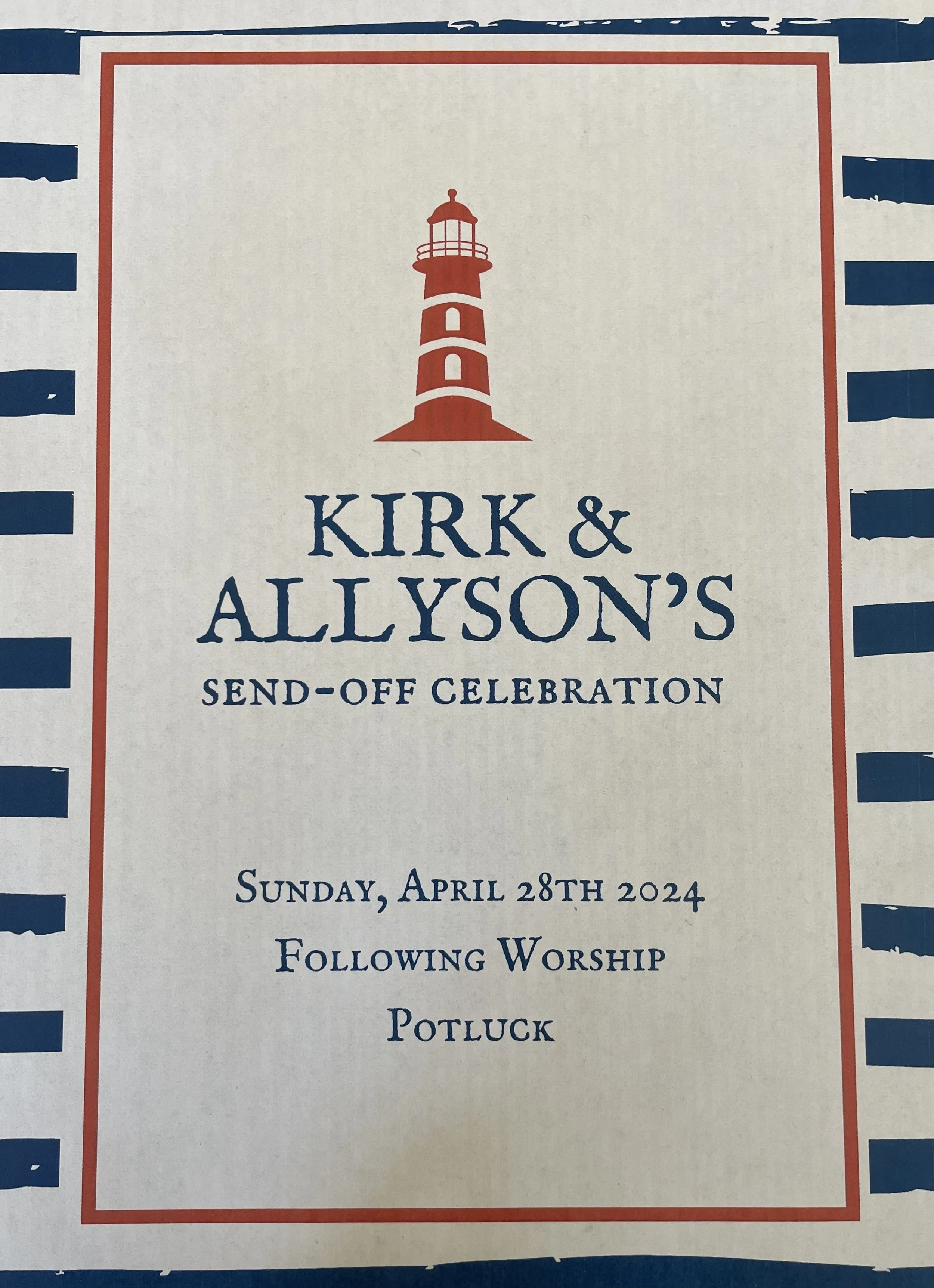 Kirk and Allyson's Send Off Celebration