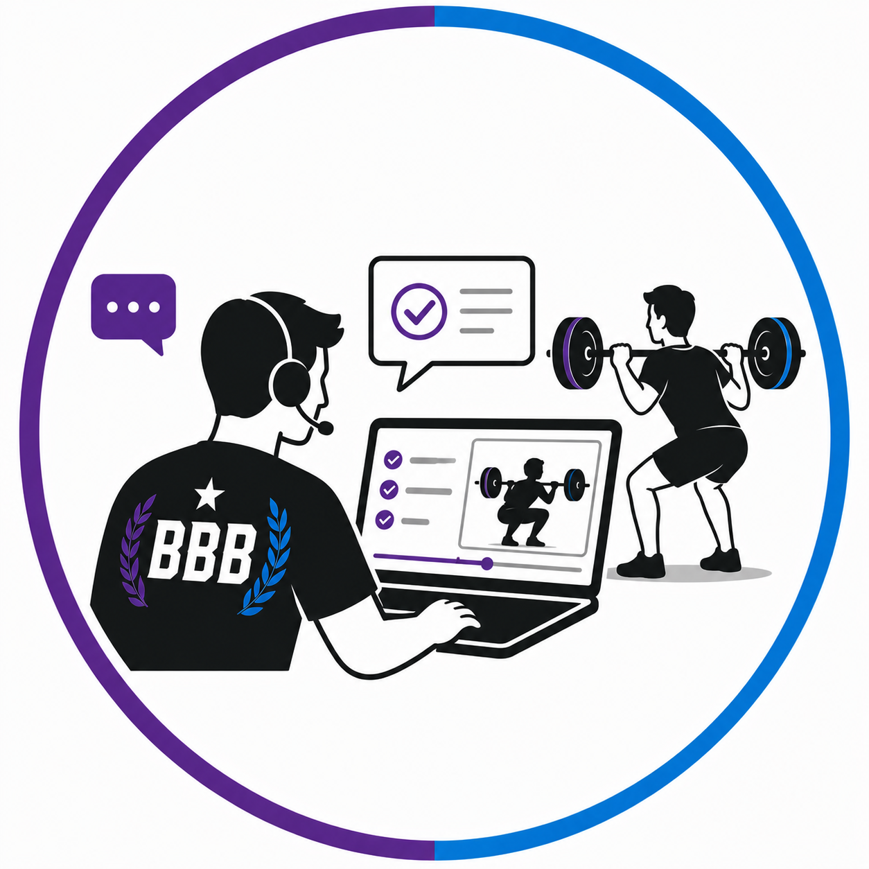 A person wearing a headset and a T-shirt with the letters BBB on the back is monitoring an online workout session on a laptop. The session involves a man lifting a barbell, with checkmarks indicating progress or instructions, and a speech bubble with a checkmark. The scene is inside a circular frame with a gradient border.
