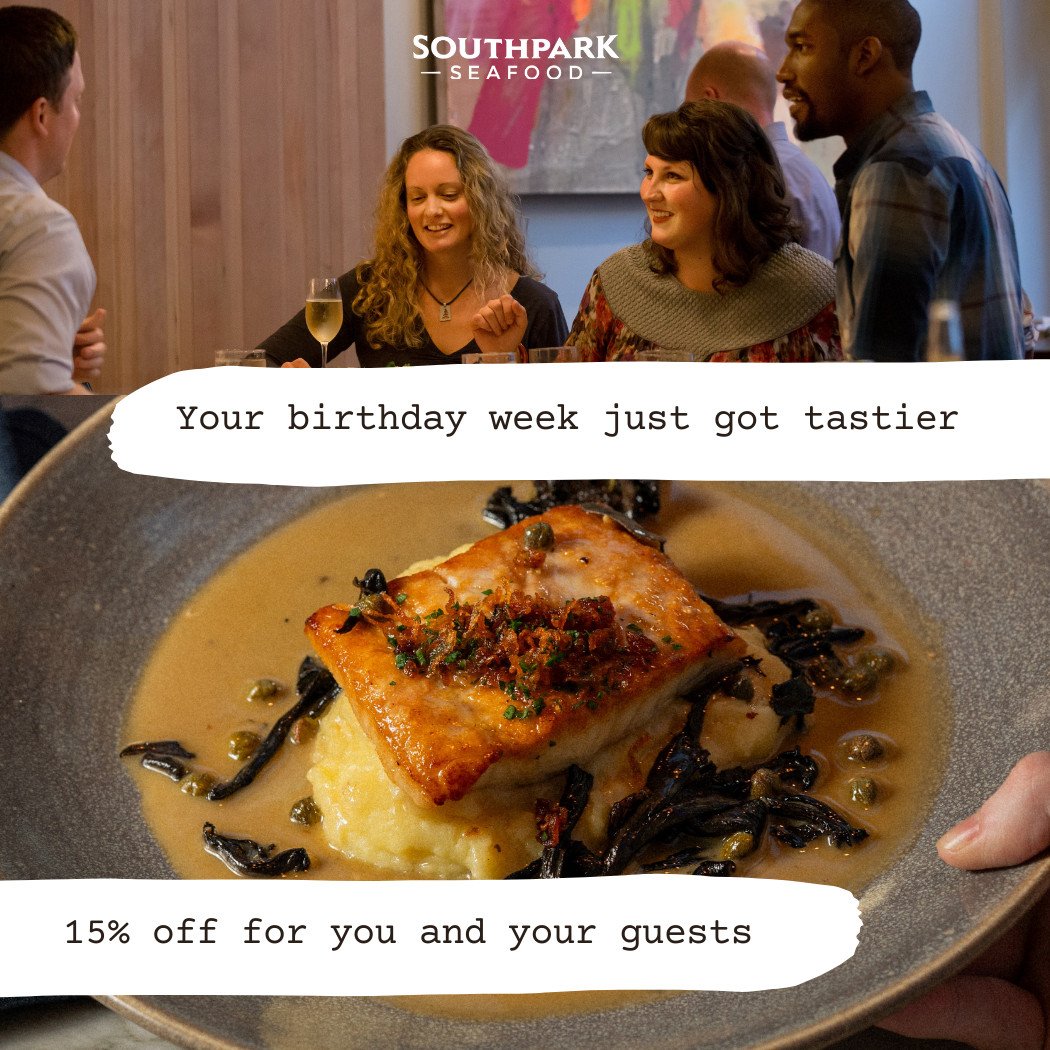 A restaurant scene with smiling people dining and enjoying drinks, with a dish of seared fish, mashed potatoes, and black pasta, offering a 15% discount for birthday week at Southpark Seafood.