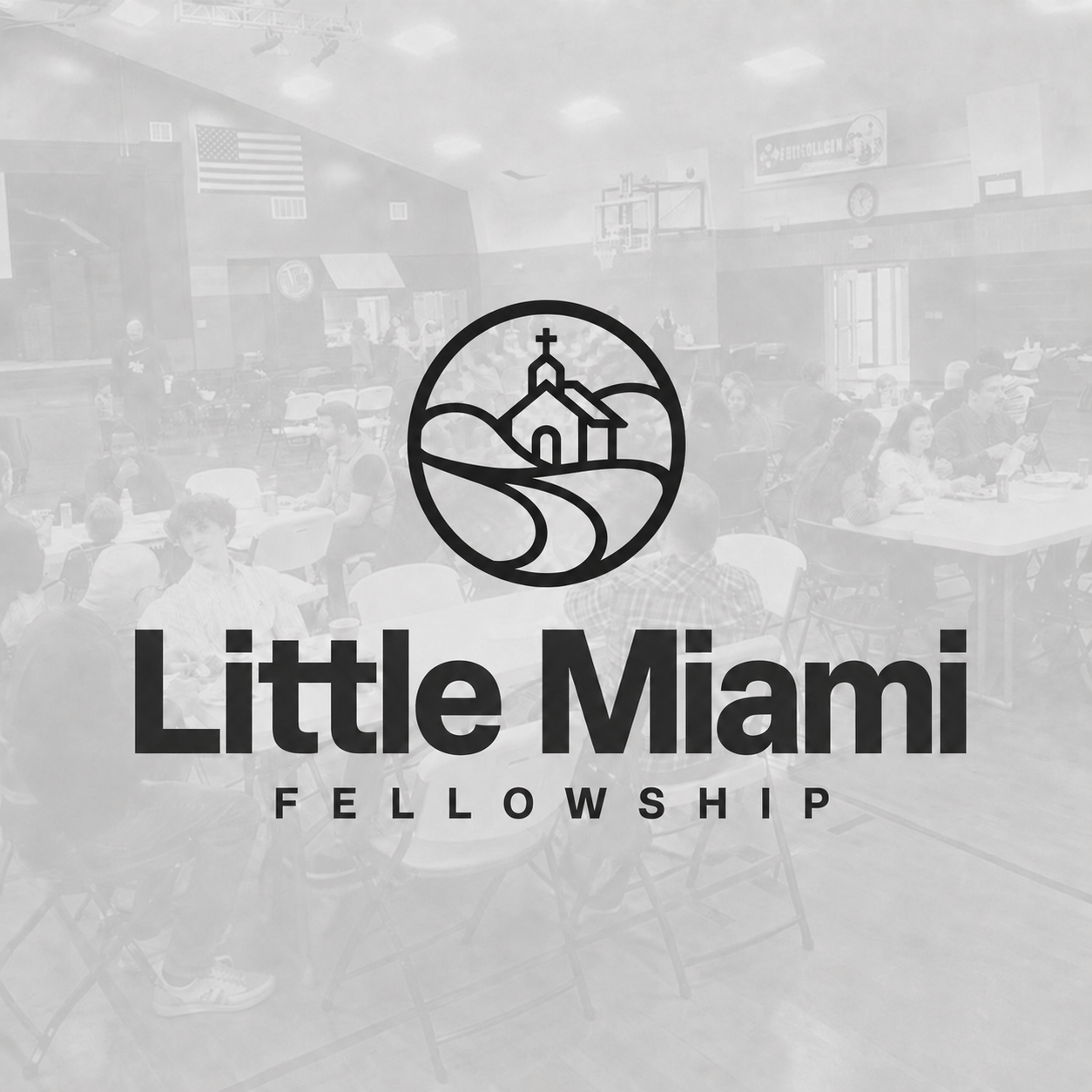 Little Miami Fellowship