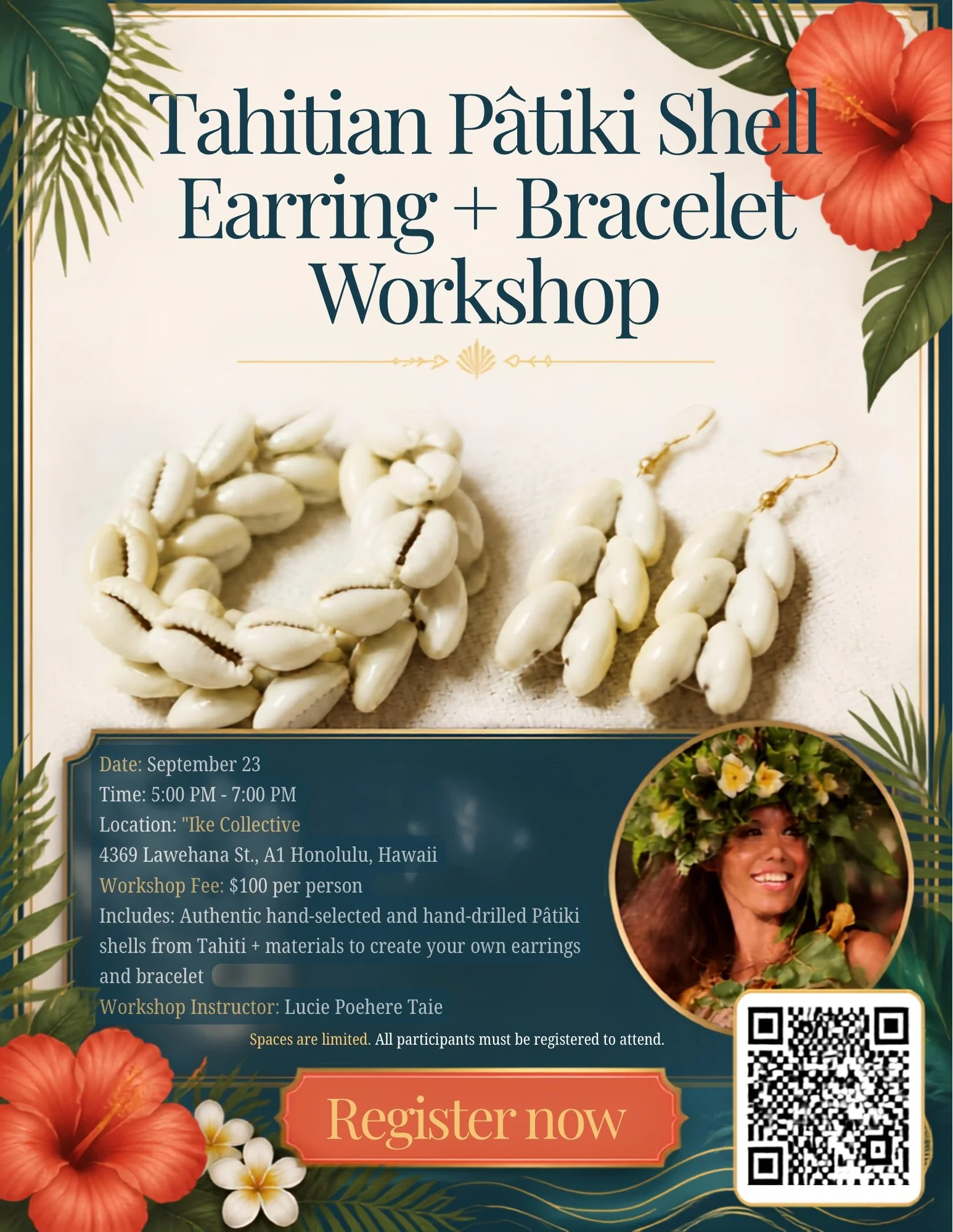 A colorful flyer advertising a Tahitian Pāṭiki shell earring and bracelet workshop with floral decorations, featuring images of Pāṭiki shells, a woman with a floral headdress, and detailed event information.