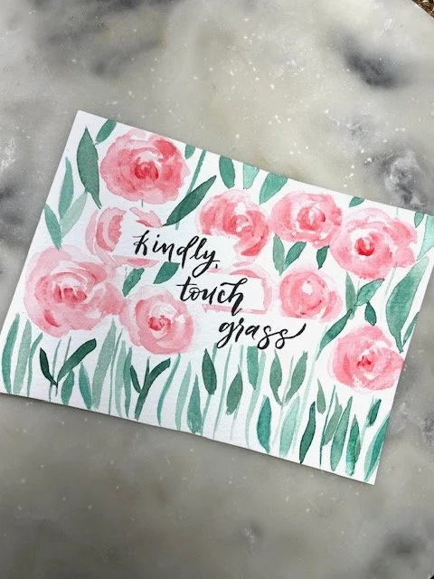 Original Watercolor - Kindly Touch Grass