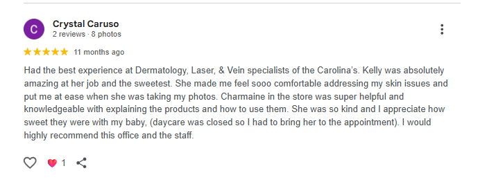 Screenshot of a Google review by Crystal Caruso praising her experience at a dermatology, laser, and vein specialist office.