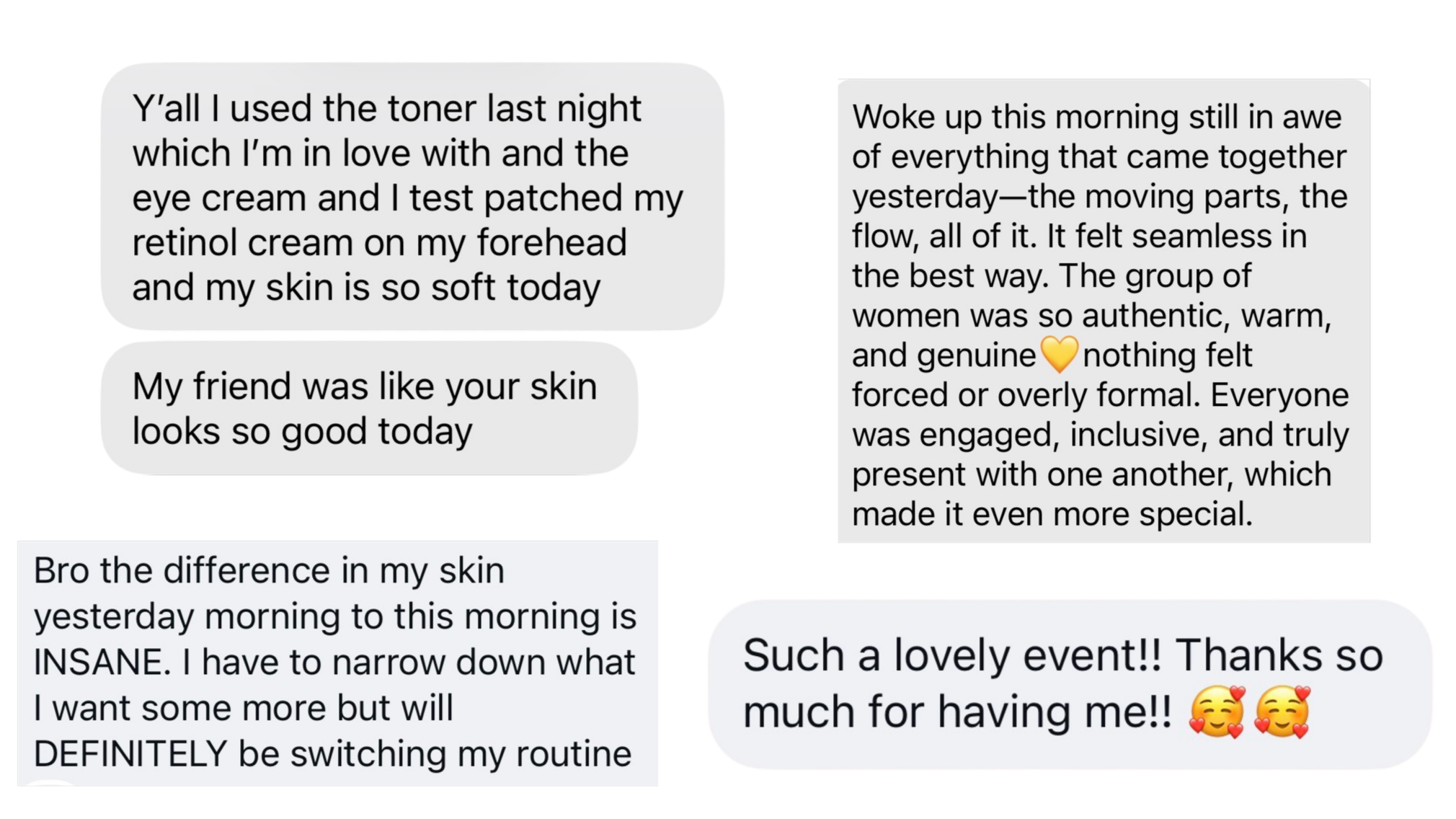 Screenshots of text messages discussing skincare routines, with positive comments about a recent event and emojis.