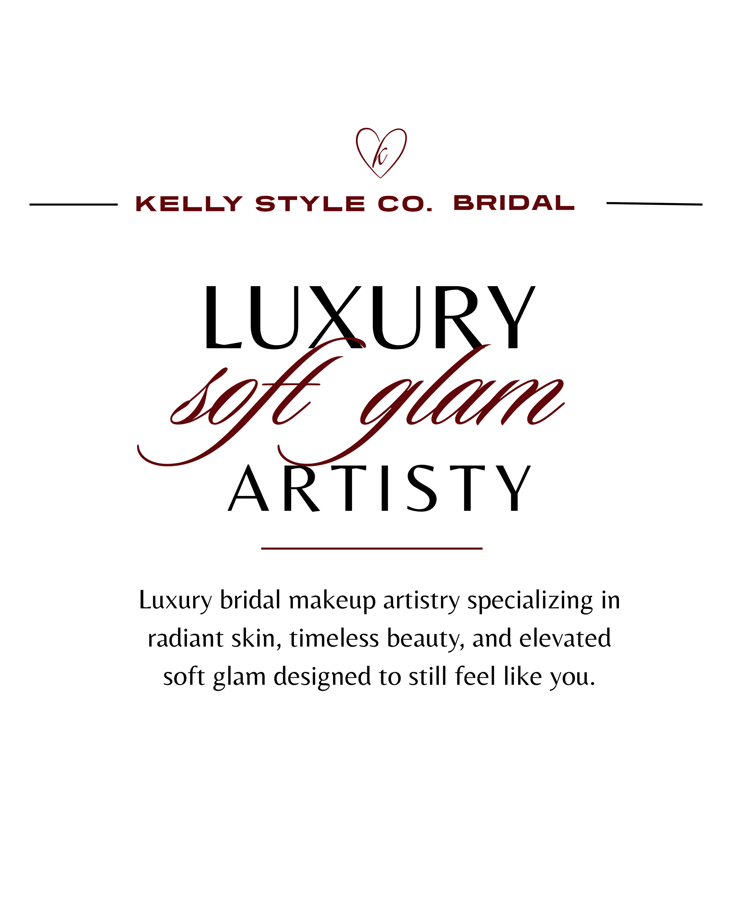 Black background with maroon and red text reading "Kelly Style Co. Bridal Soft Gum" and a small heart outline with a cursive 'k' inside above the text.