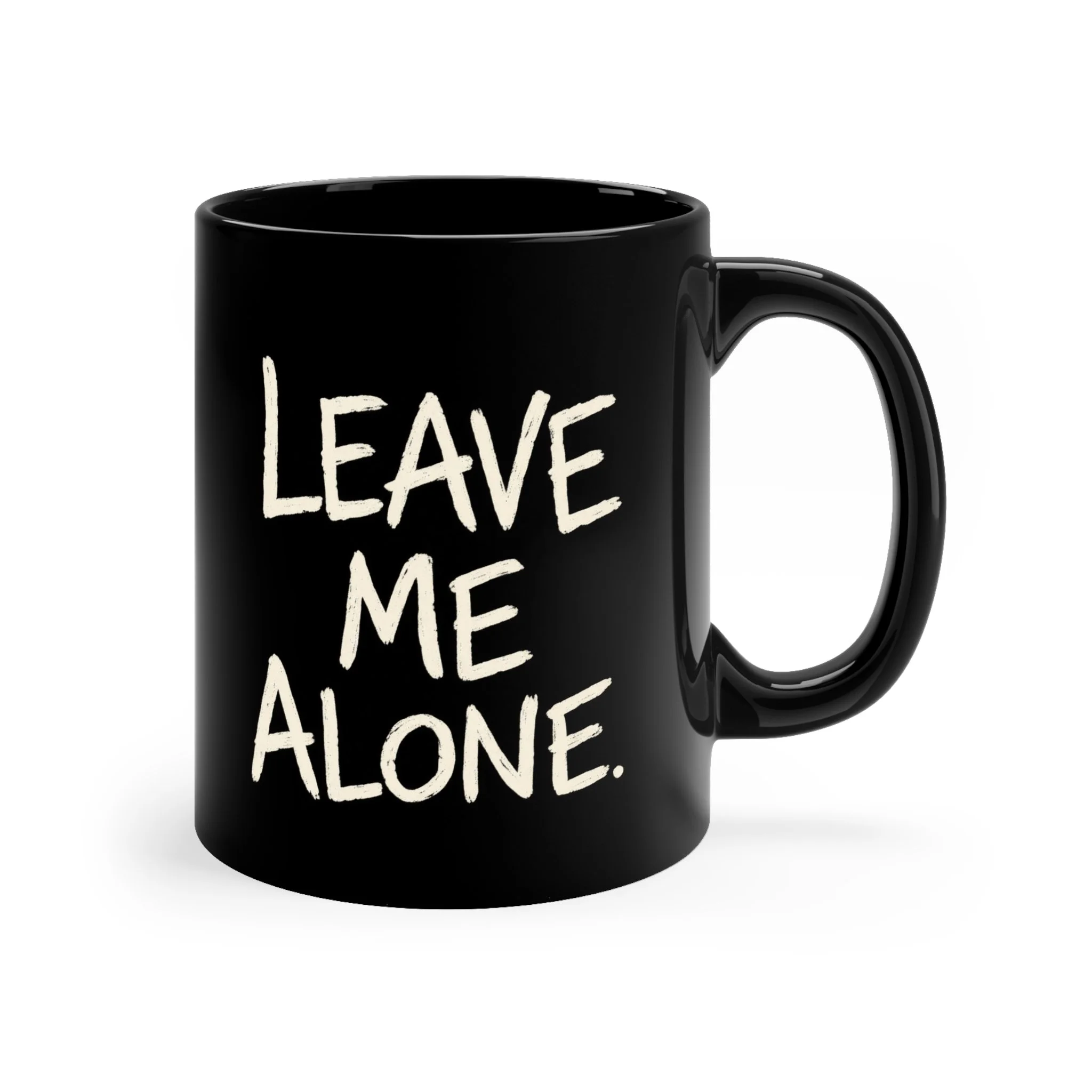 ANGY Leave Me Alone Black Coffee Mug - 11oz