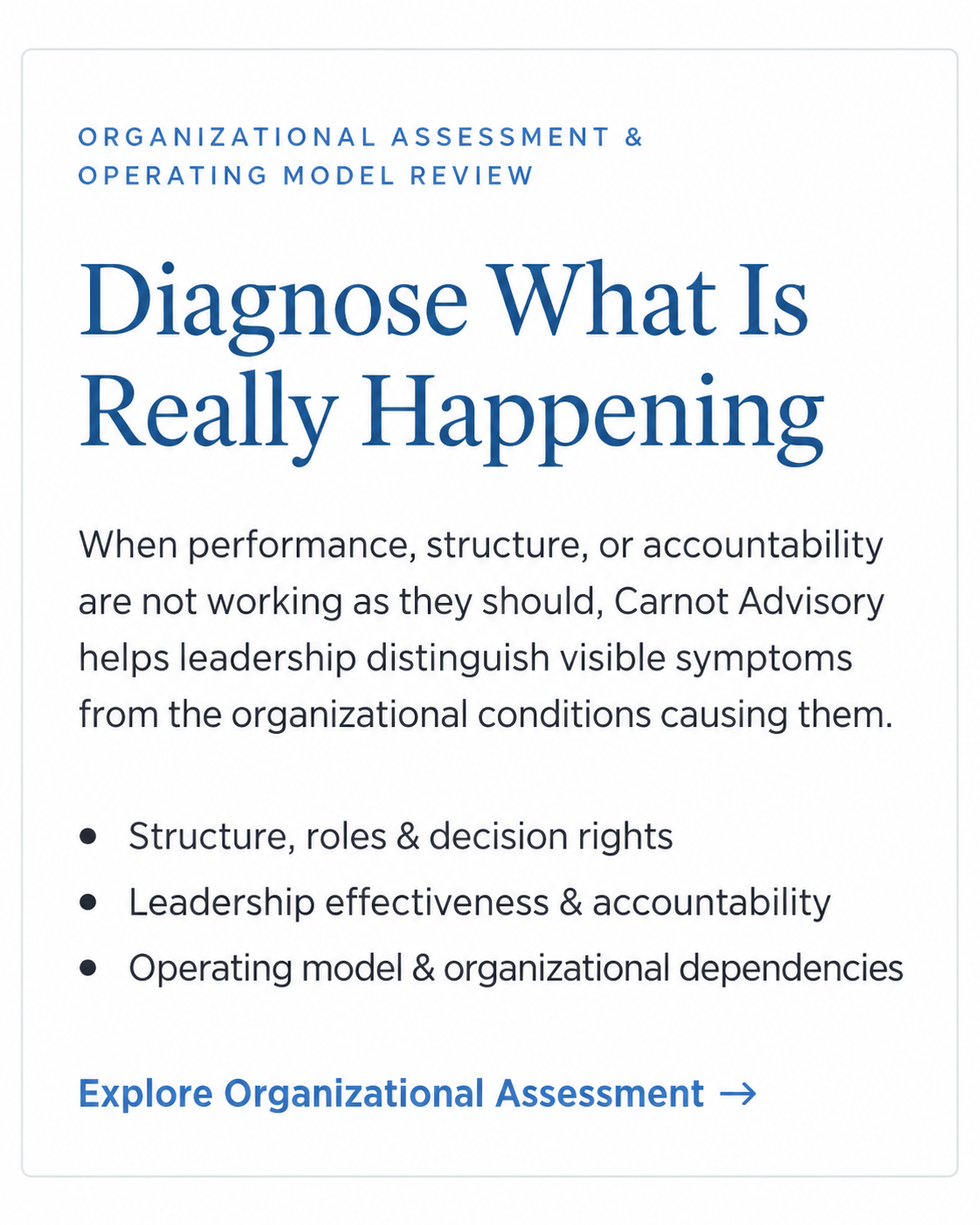 Organizational Assessment & Operating Model Review — Diagnose What Is Really Happening