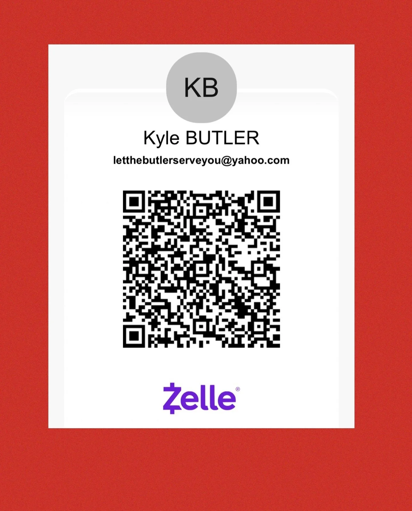 A Zelle digital payment business card featuring the name KYLE BUTLER, contact email, and a QR code for payment, set against a red background.