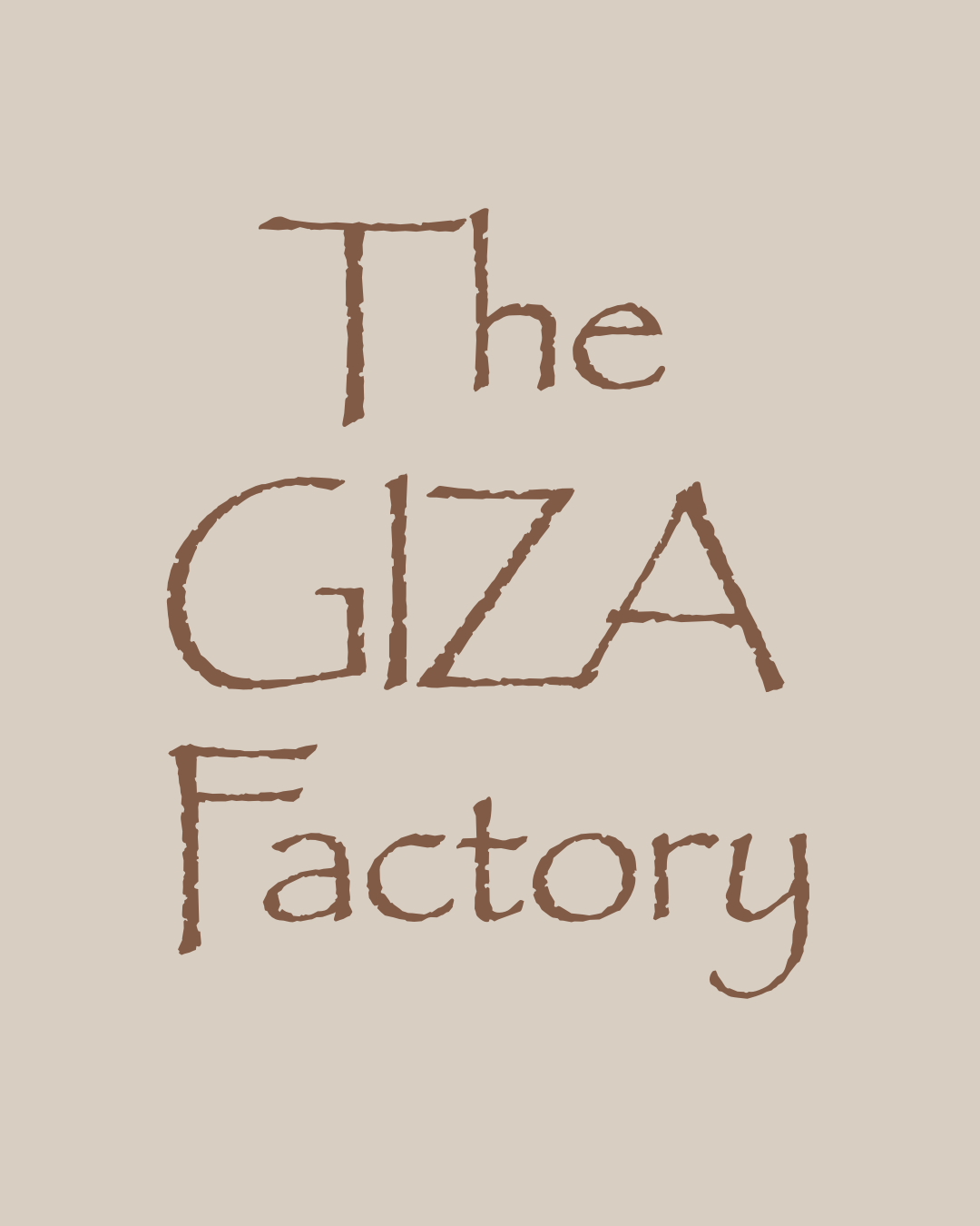 The GIZA Factory