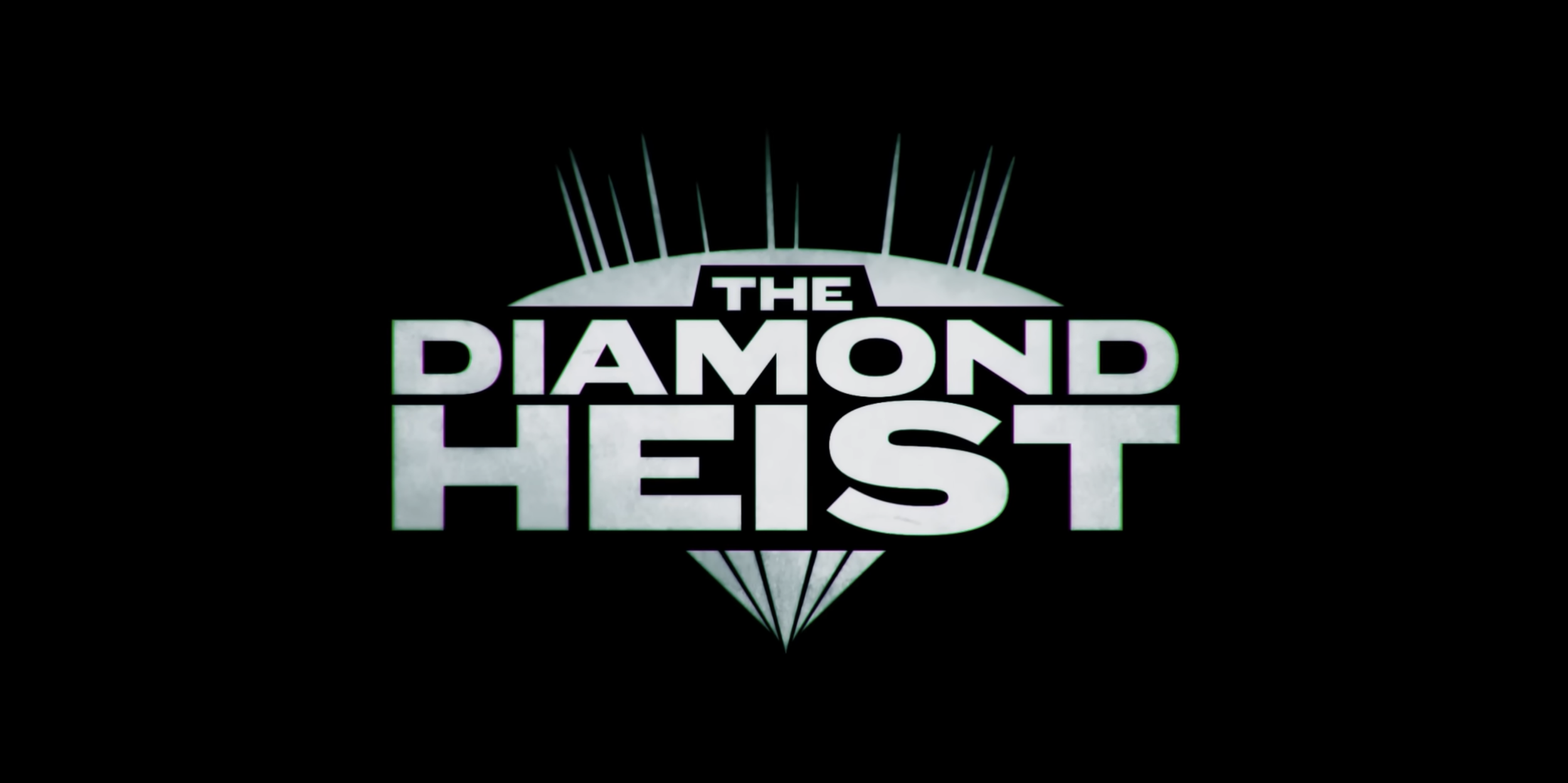 The Diamond Heist