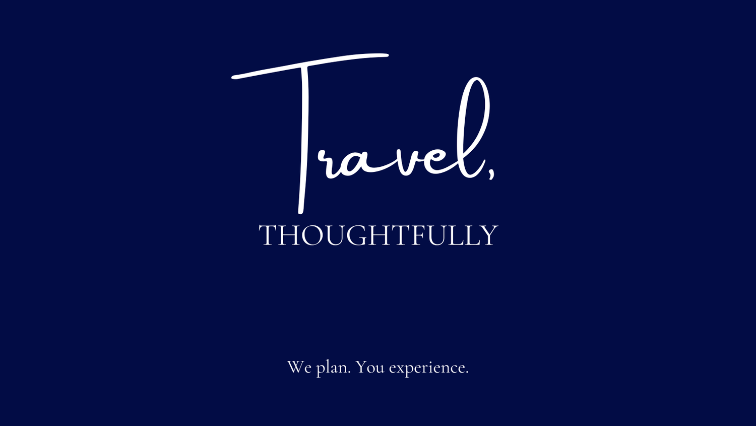 Travel, Thoughtfully