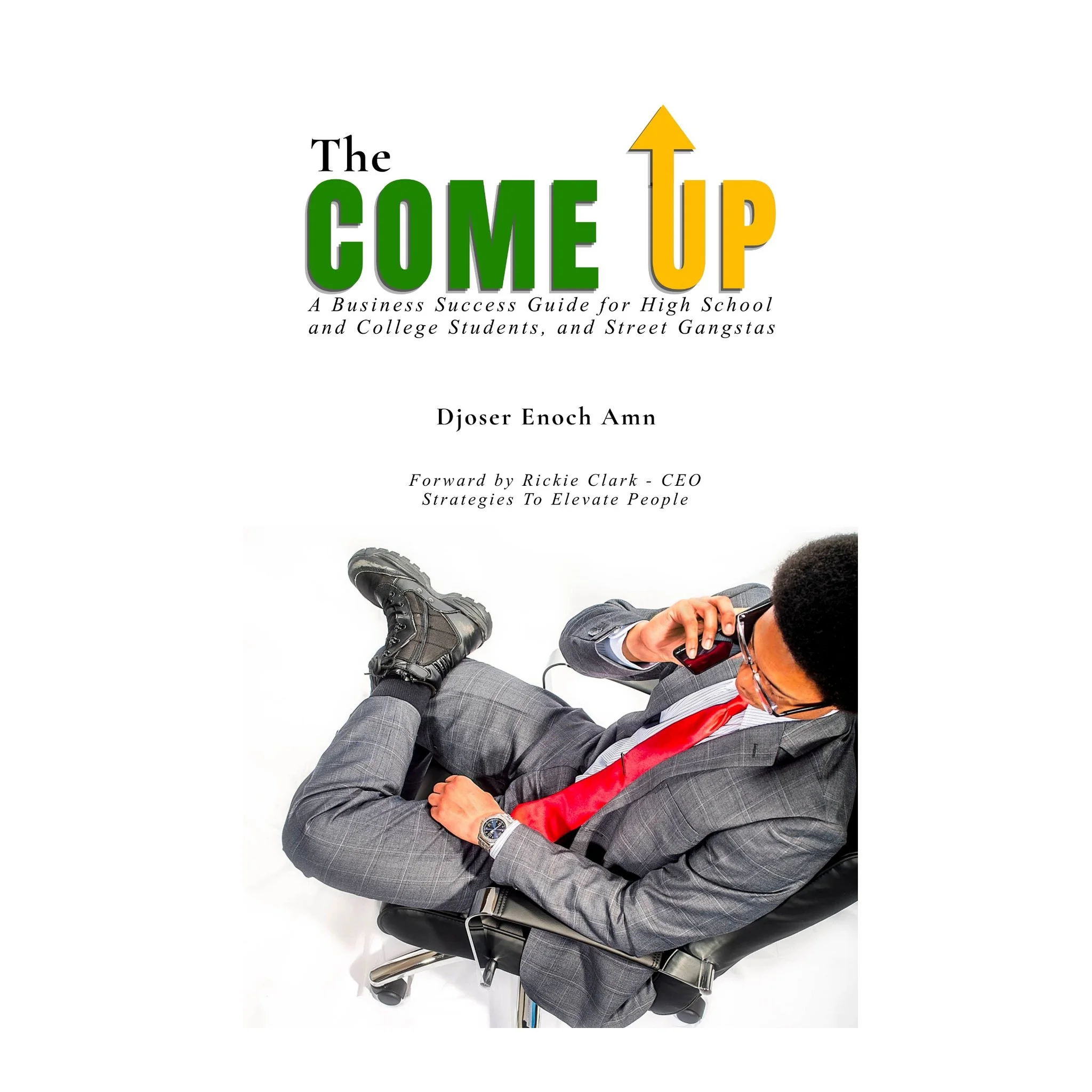 The Come Up - Autographed Hardback Limited Time Offer