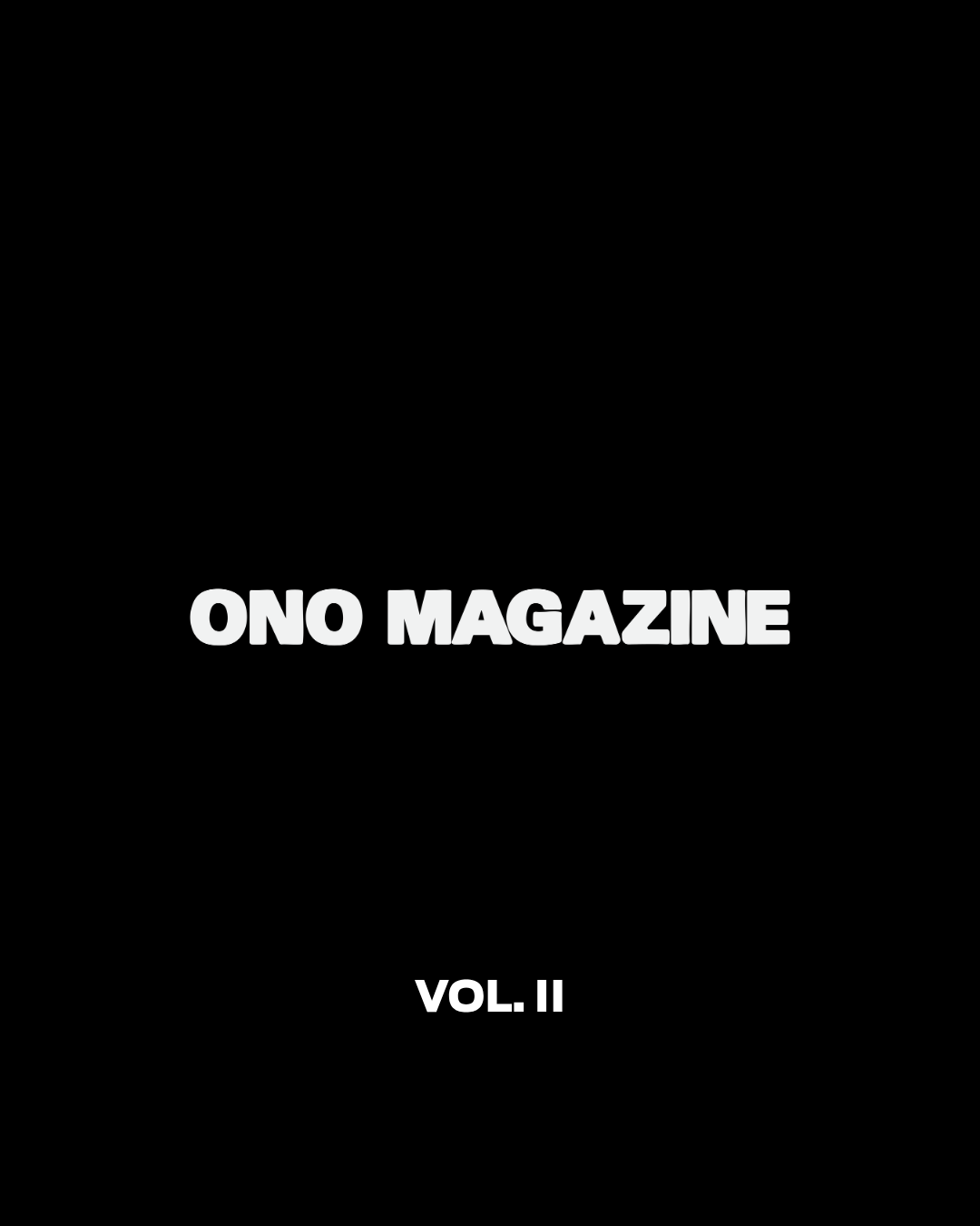 ONO Magazine Vol. II