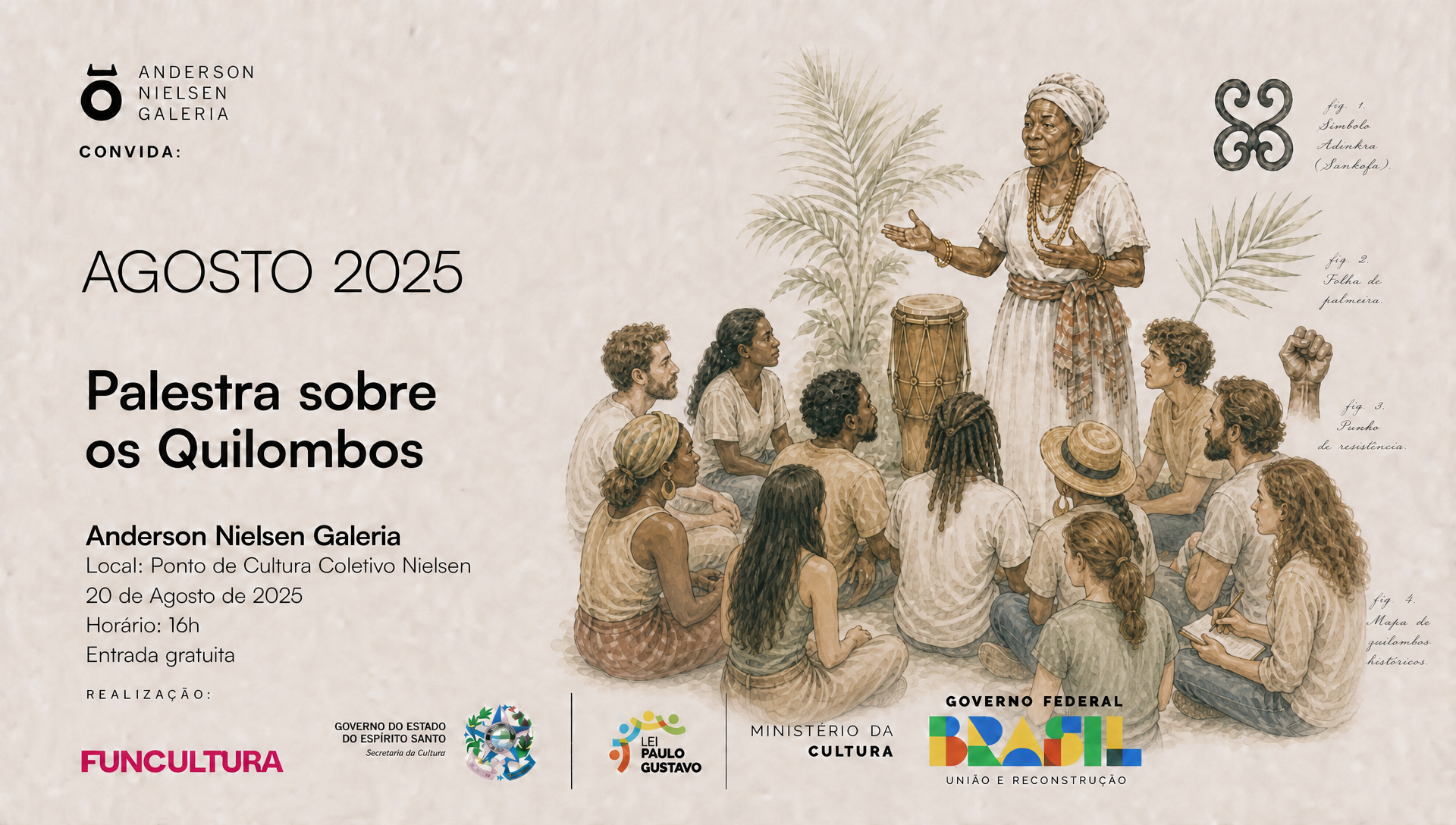 Cartaz de evento com ilustração de uma mulher afrodescendente explicando em frente a um grupo de pessoas afro e brancas sentado no chão. À direita, há desenhos de símbolos e objetos culturais, como uma folha de palmeira, um punho de resistência, um mapa de quilombos históricos e uma figura com símbolo adinkra.