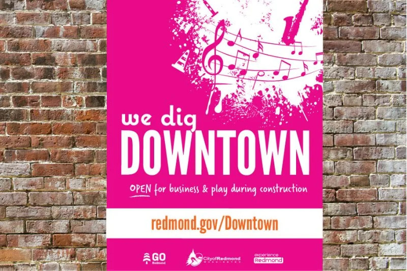 We Dig Downtown - City of Redmond
