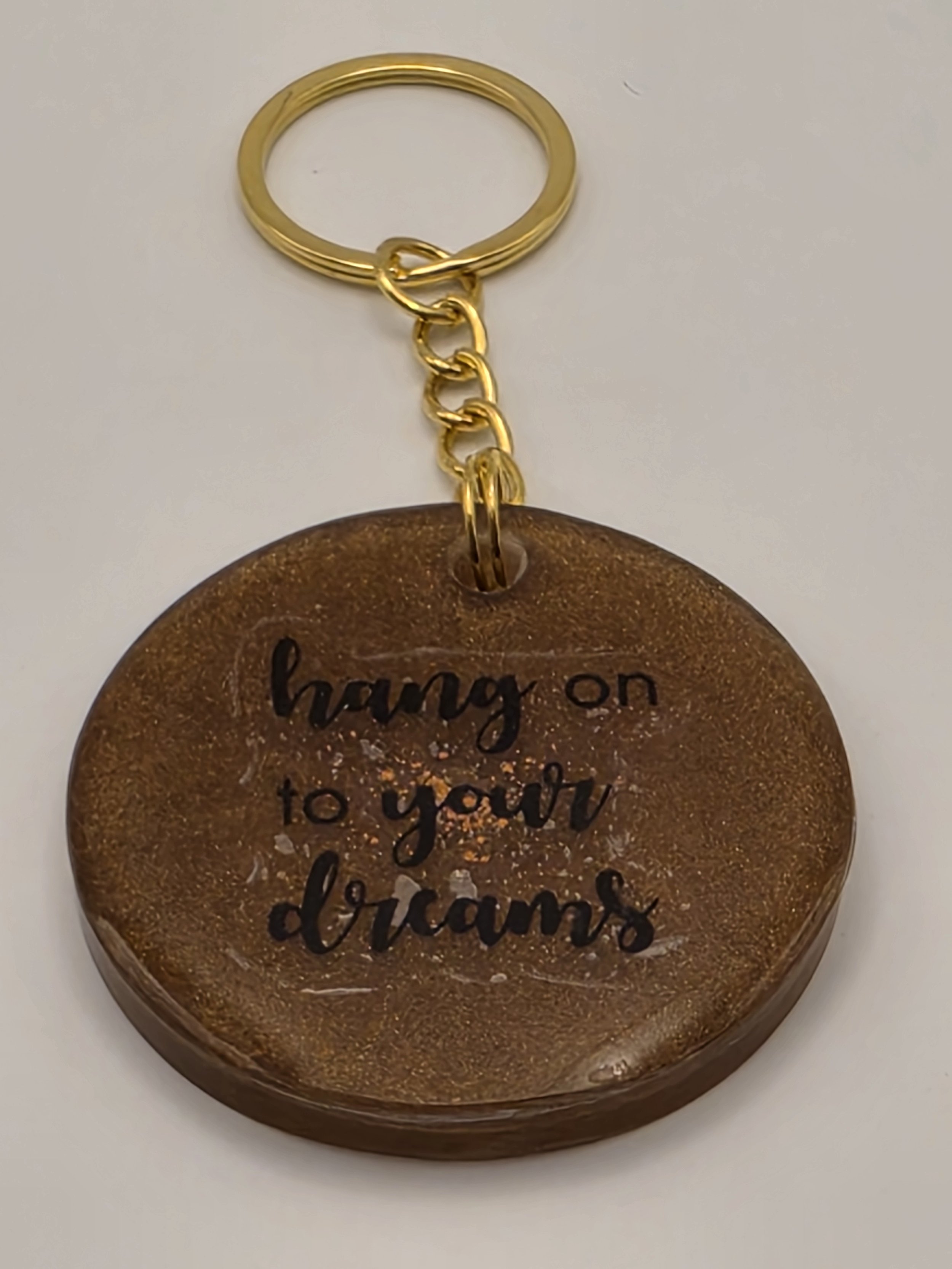 Brown "Hang Onto Your Dreams" Keychain