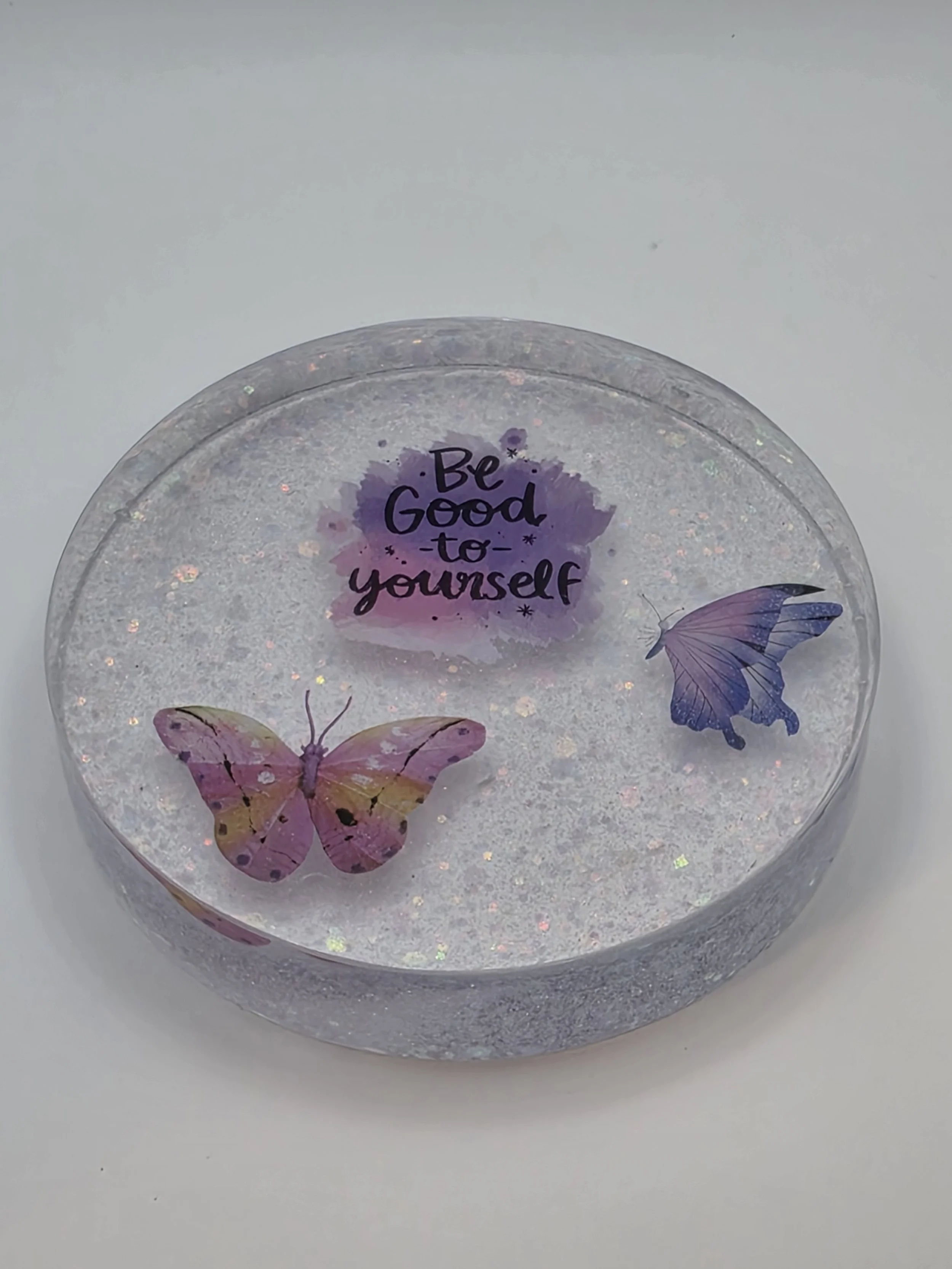 "Be Good to yourself" Disc Coaster
