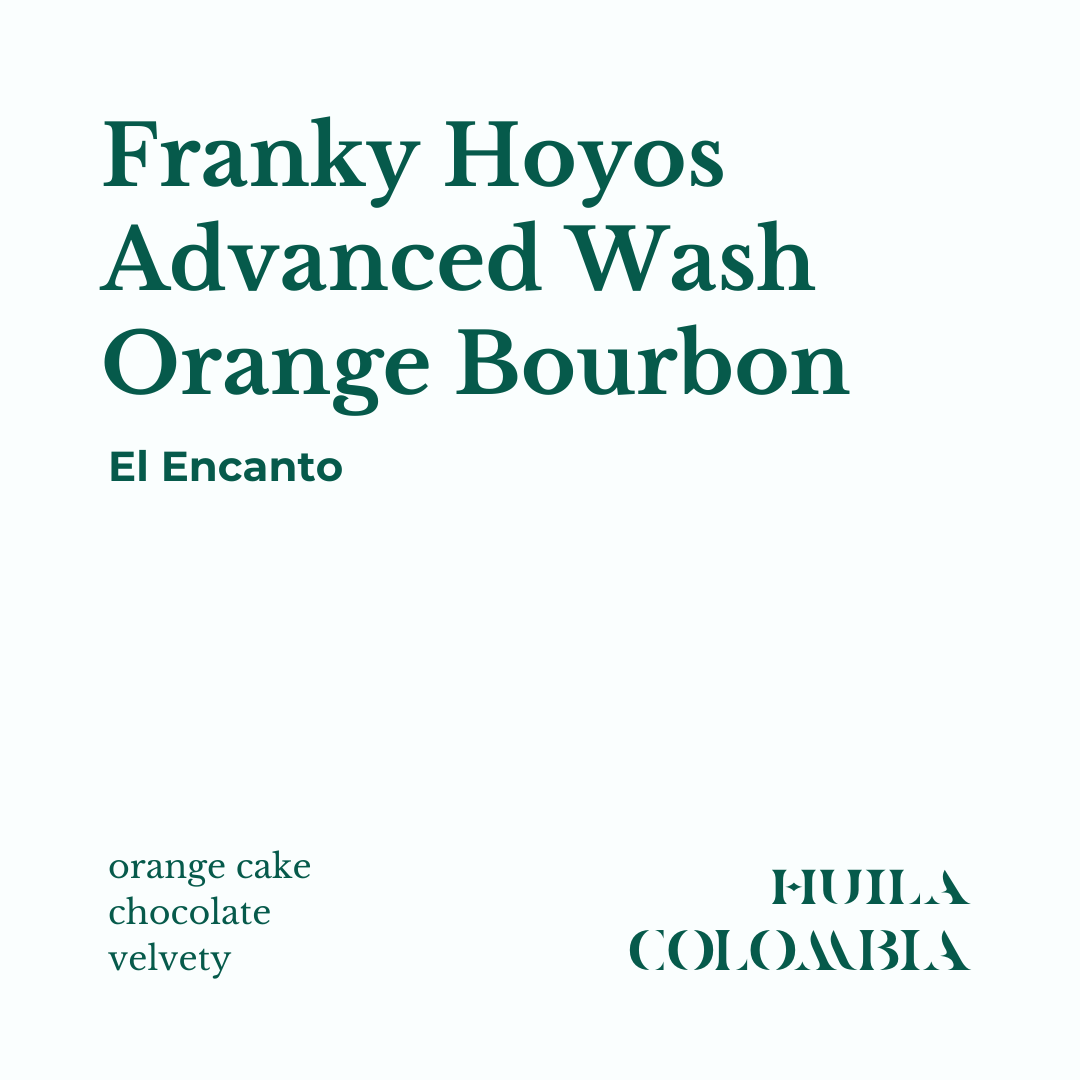 franky hoyos advanced orange bourbon colombia specialty coffee info card with notes of orange cake, chocolate, velvety texture