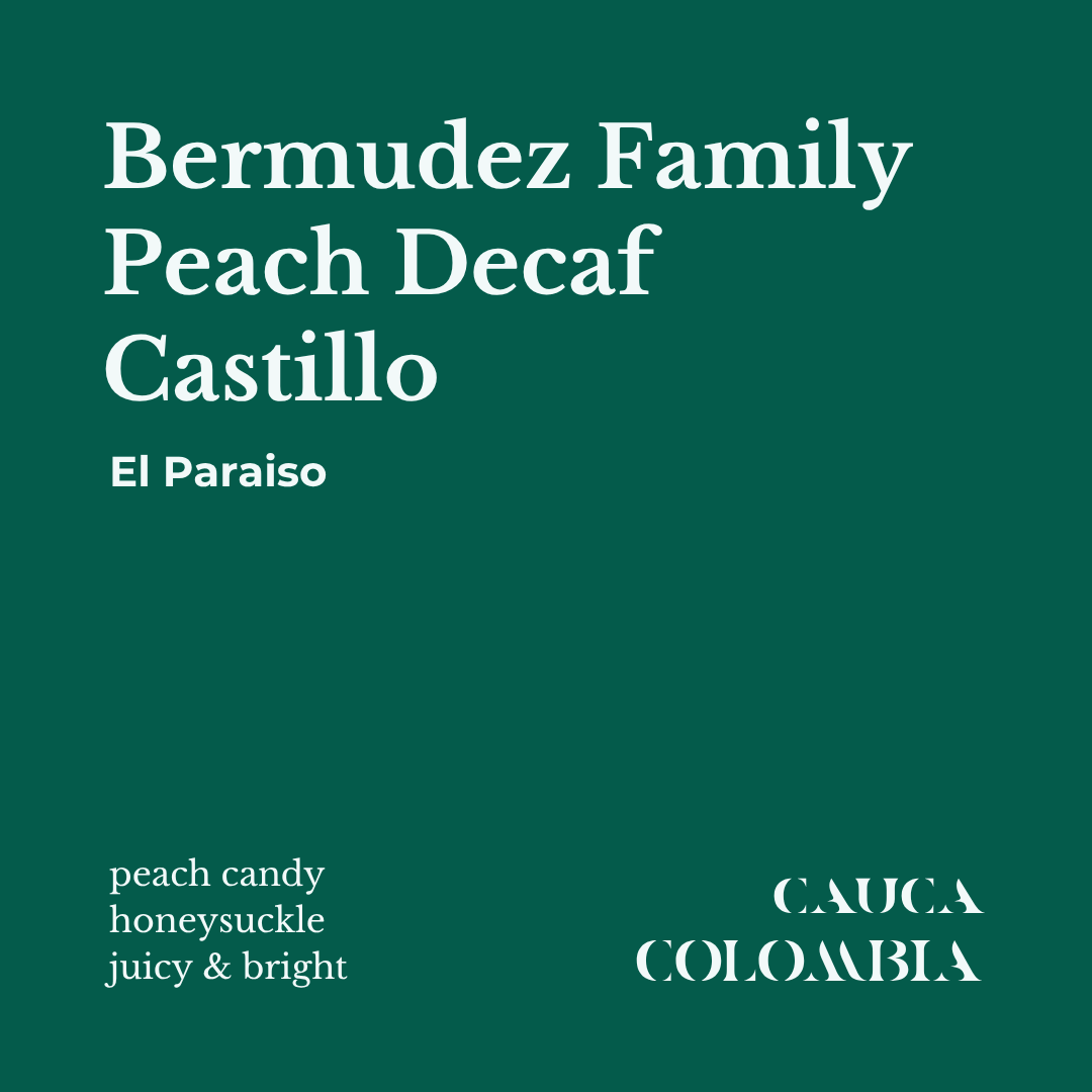 bermudez  family peach decaf coffee info card featuring specialty colombian peach decaf from El Paraiso