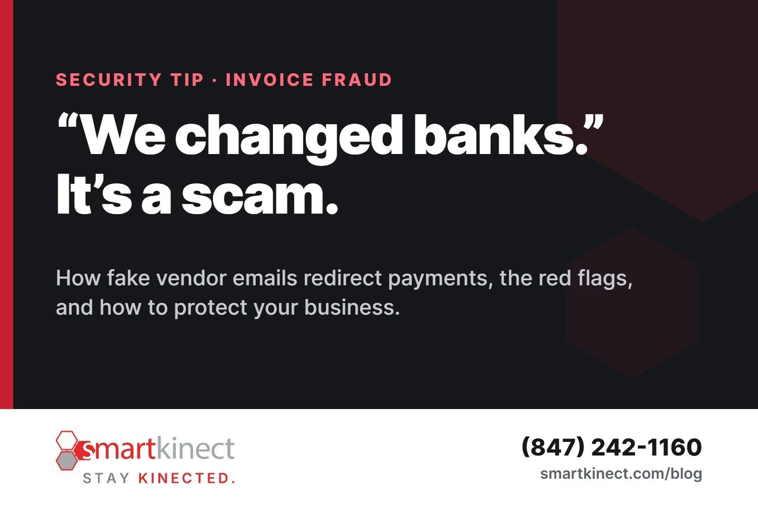 The “New Bank Details” Scam: How Fake Vendor Emails Steal Small Business Payments
