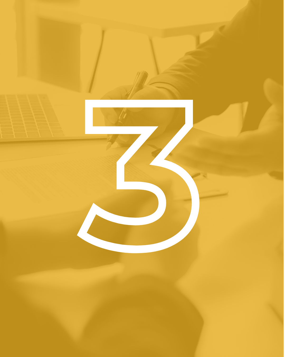 Number 3 over a blurred background of a person writing on paper at a desk with a keyboard and a roll of paper.