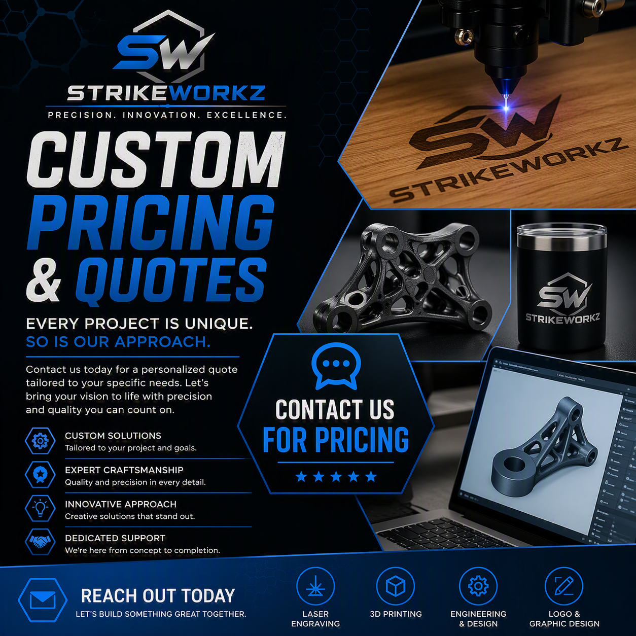 An advertisement for StrikeWorkz offering custom pricing and quotes for project solutions, featuring images of engraved designs, CAD modeling, 3D printing, and laser engraving.