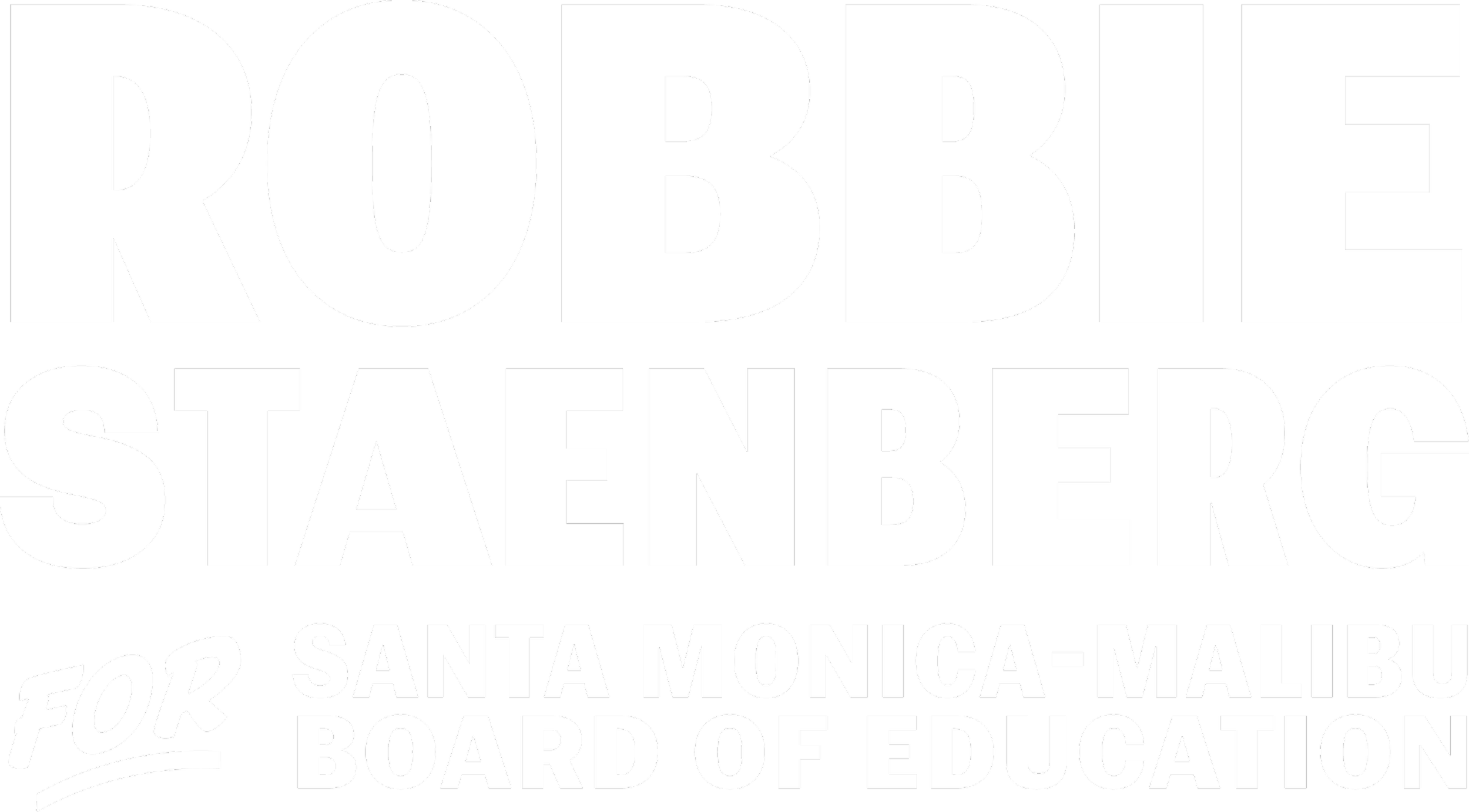 Robbie Staenberg for Santa Monica-Malibu Board of Education