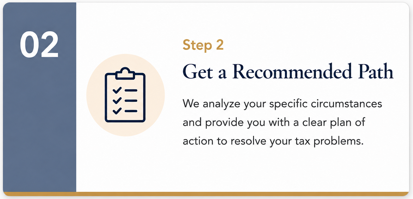 Step 2 of a guide on tax resolution, showing a checkmark clipboard icon and the text 'Get a Recommended Path' with an explanation of analyzing circumstances and providing a plan to resolve tax problems.