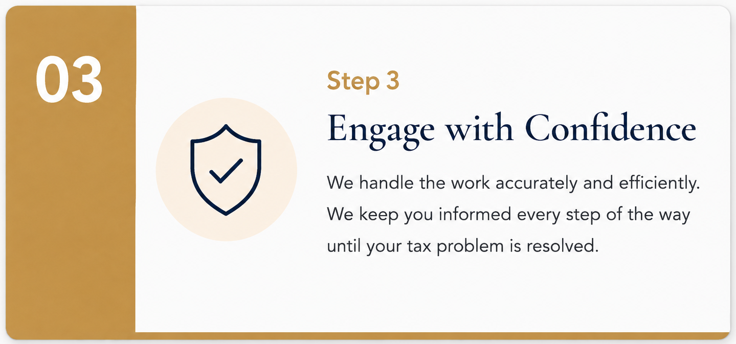 Step 3 of a guide with the title 'Engage with Confidence.' It features a shield icon with a checkmark and text explaining that the service handles work accurately and keeps the client informed until their tax problem is resolved.