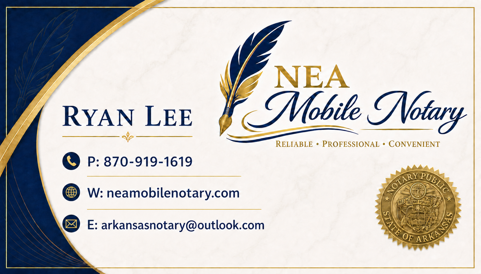 Business card for Ryan Lee, NEA Mobile Notary, featuring contact information, website, email, and a gold notary seal of the State of Arkansas, with gold, navy, and white design elements.