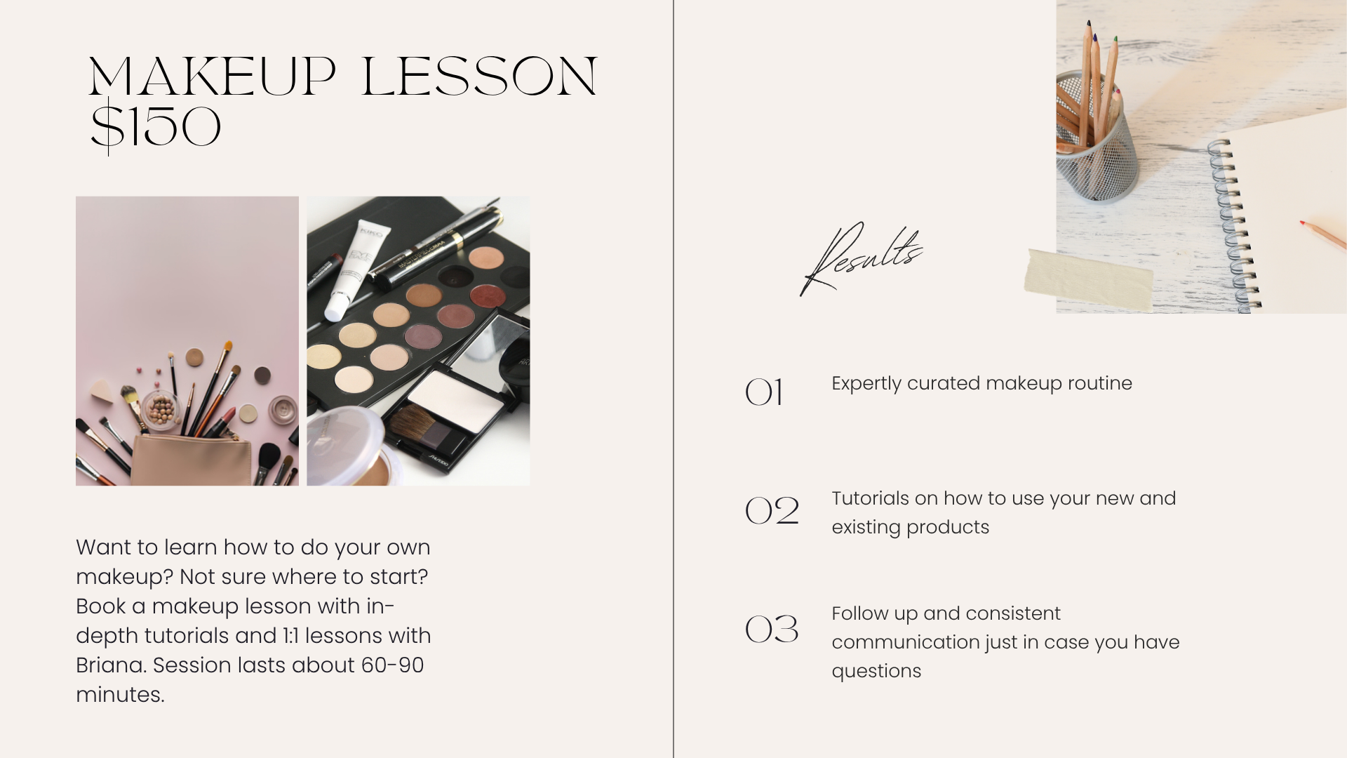 A webpage marketing a makeup lesson service, featuring images of makeup brushes, eyeshadow palettes, and makeup tools, with a light beige and white background and black text.